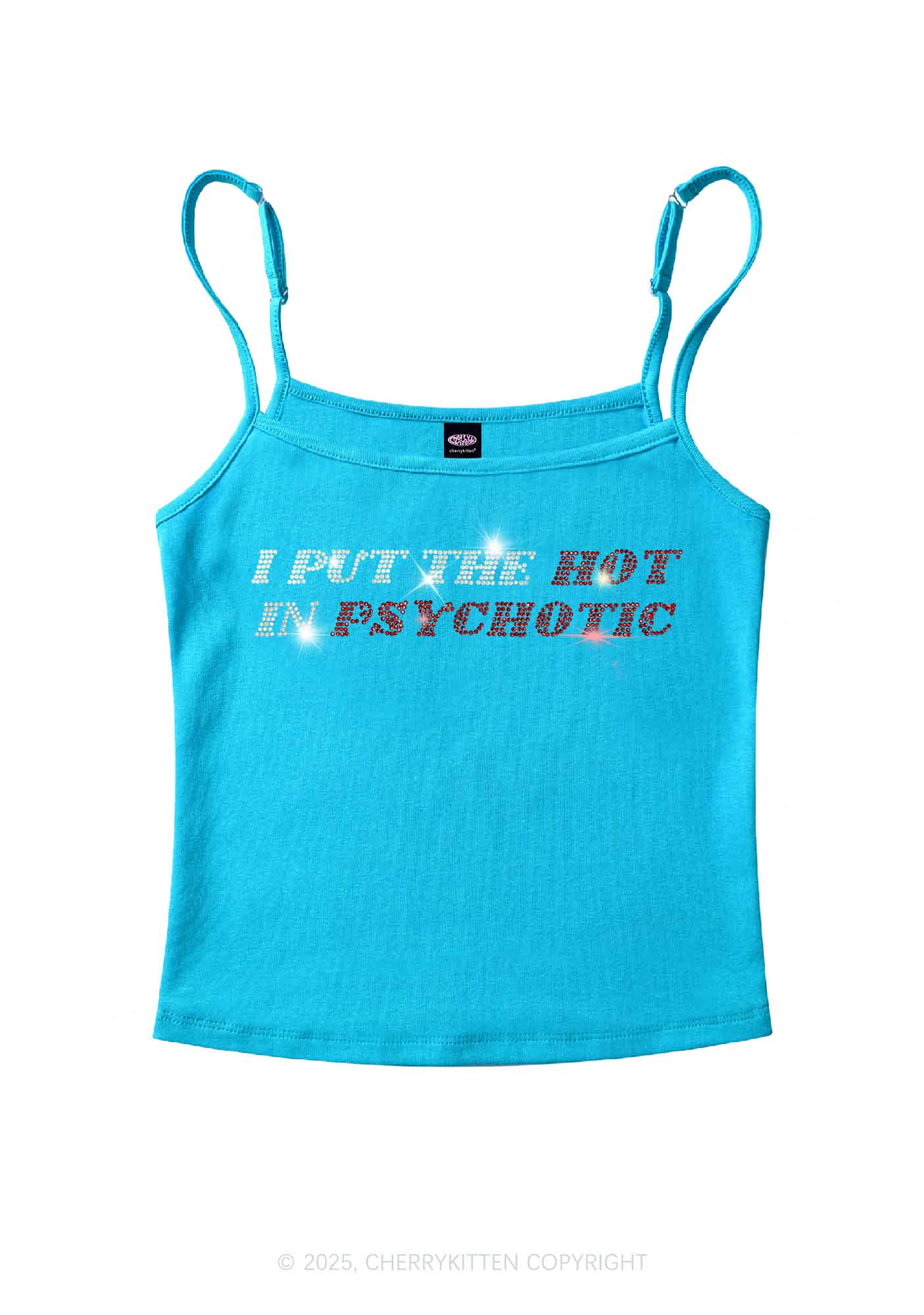 Rhinestone I Put The Hot In Psychotic Y2K Spaghetti Strap Cami Cherrykitten - Image 3