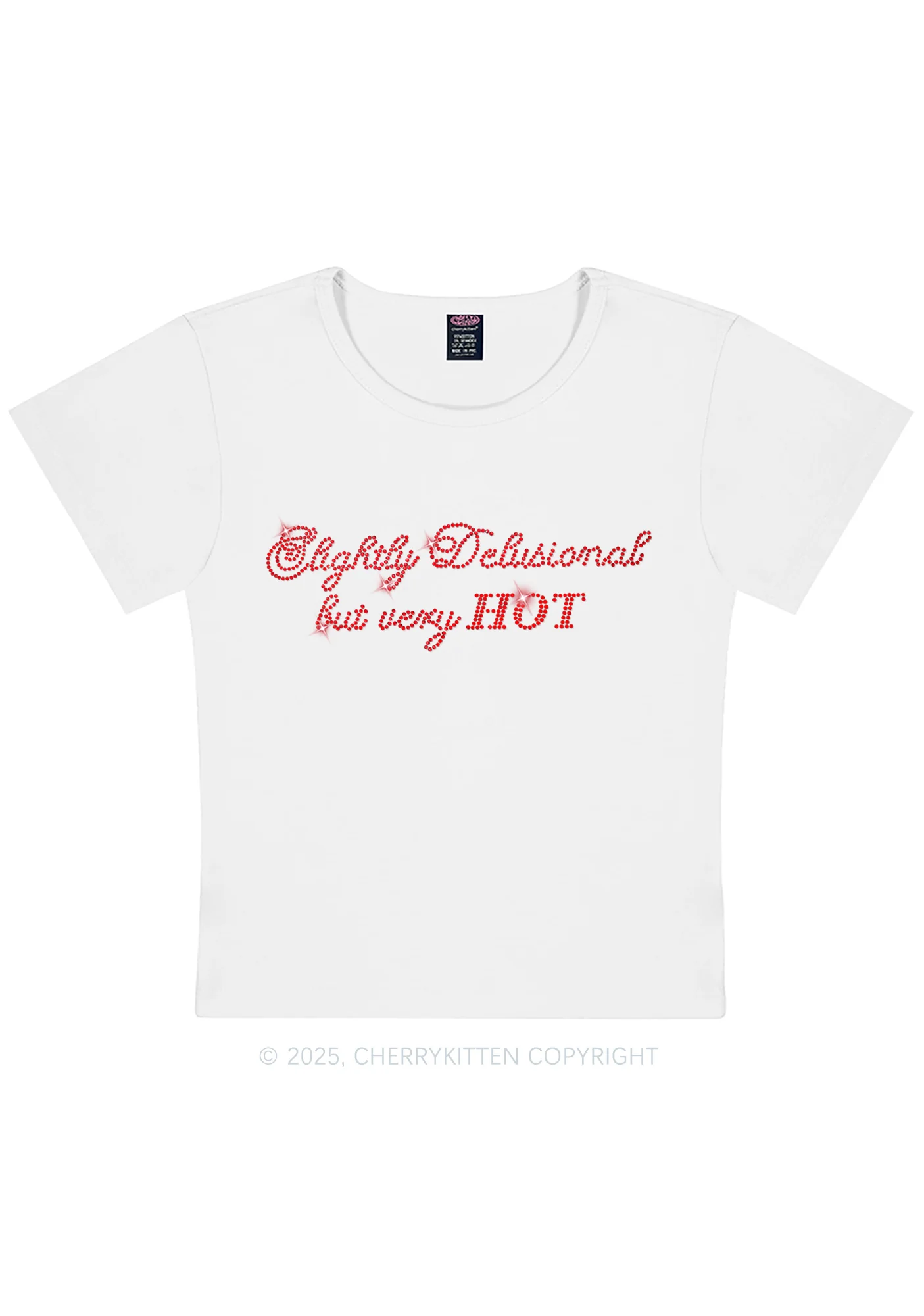Rhinestone Slightly Delusional But Very Hot Y2K Baby Tee Cherrykitten - Image 3