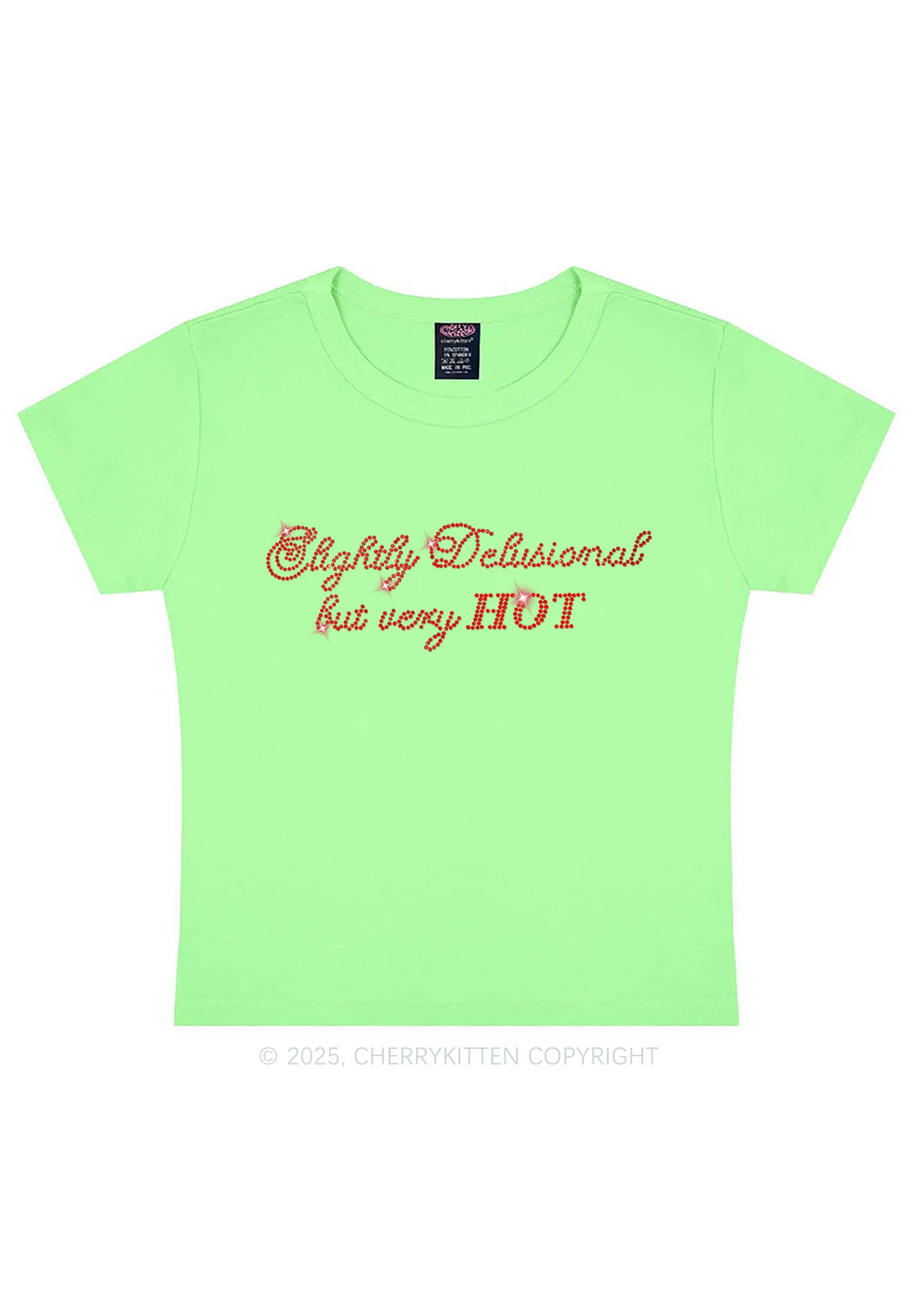 Rhinestone Slightly Delusional But Very Hot Y2K Baby Tee Cherrykitten - Image 8