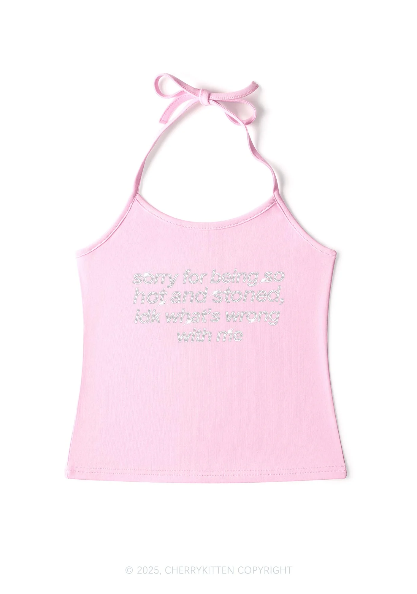 Rhinestone Sorry For Being Hot And Stoned Y2K Halter Neck Cami Cherrykitten - Image 7