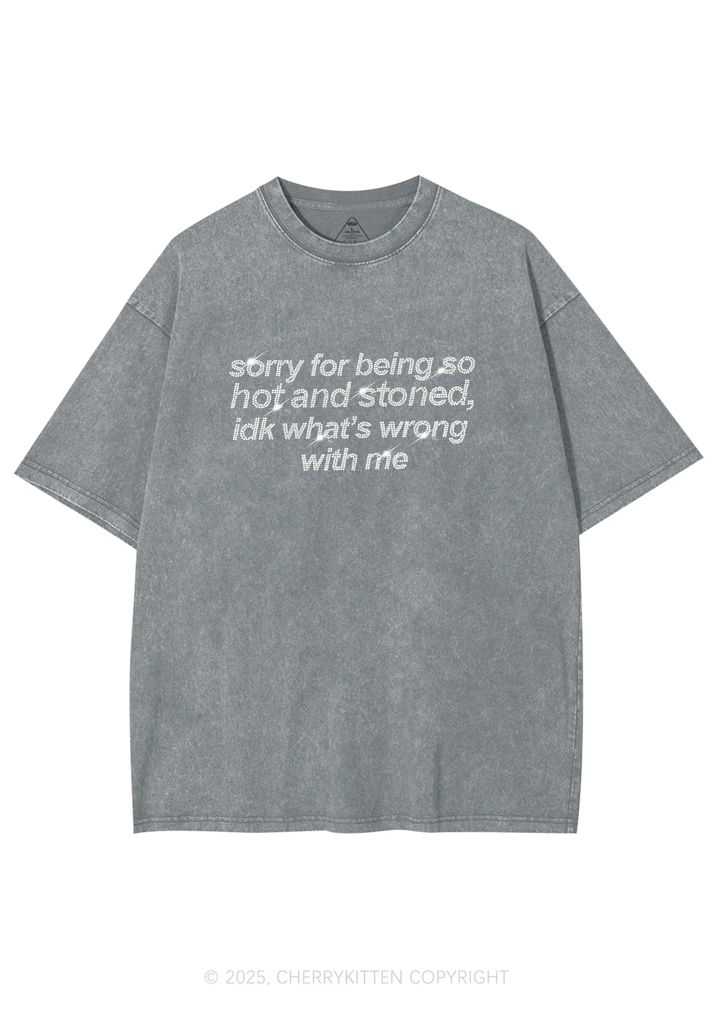 Rhinestone Sorry For Being Hot And Stoned Y2K Shirts Washed Tee Cherrykitten - Image 7