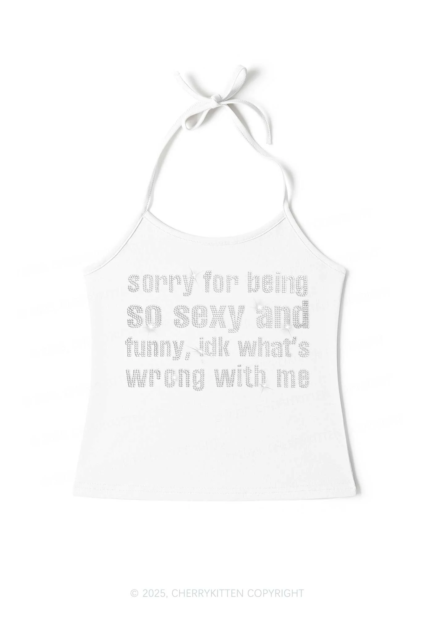 Rhinestone Sorry For Being So Funny Y2K Halter Neck Cami Cherrykitten - Image 4