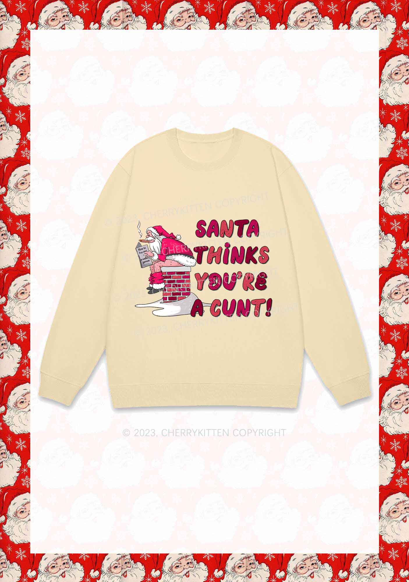 Santa Thinks You're  A Cxxt Y2K Sweatshirt Cherrykitten - Image 6