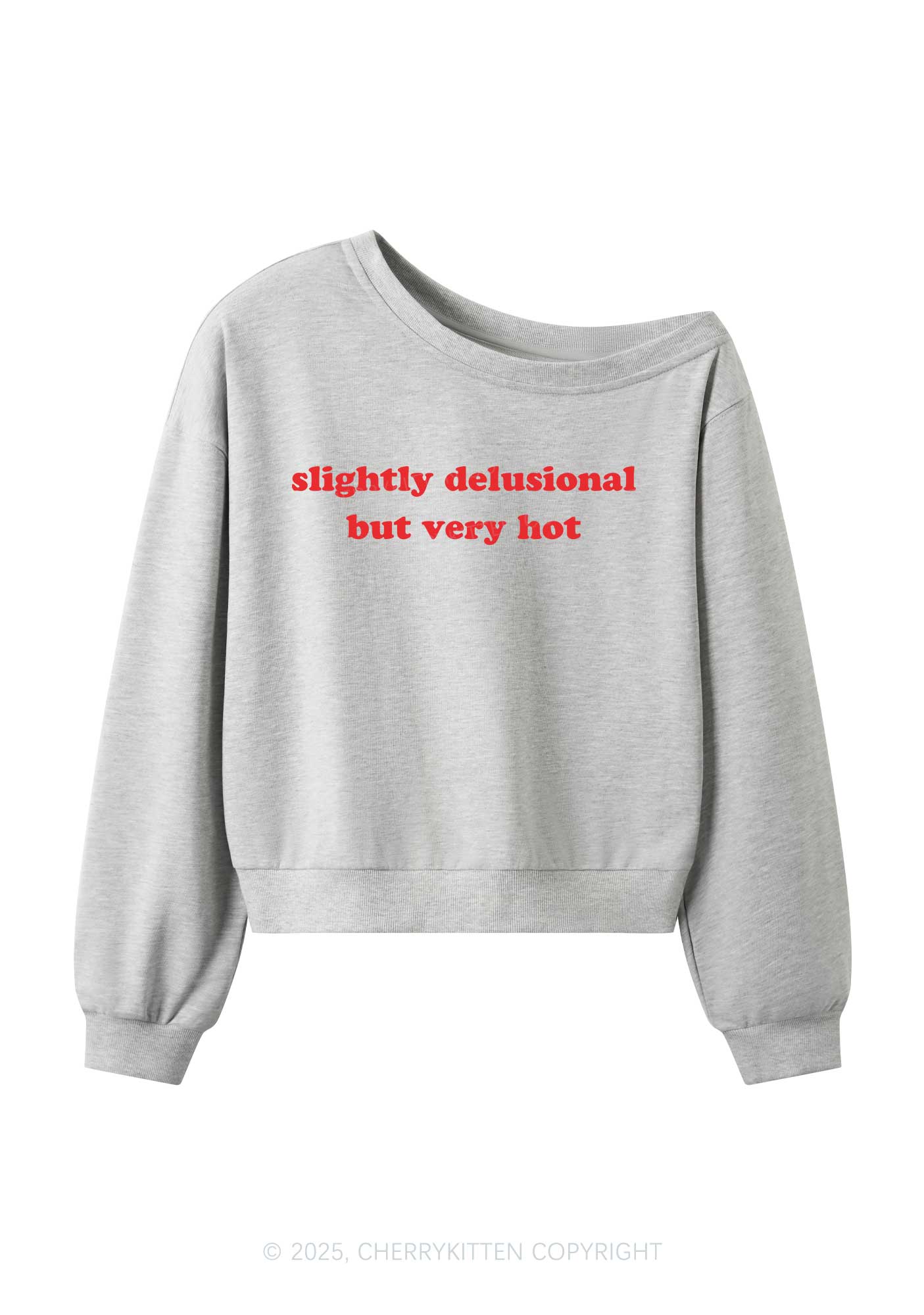 Slightly Delusional But Very Hot Y2K Off Shoulder Sweatshirts Cherrykitten - Image 3