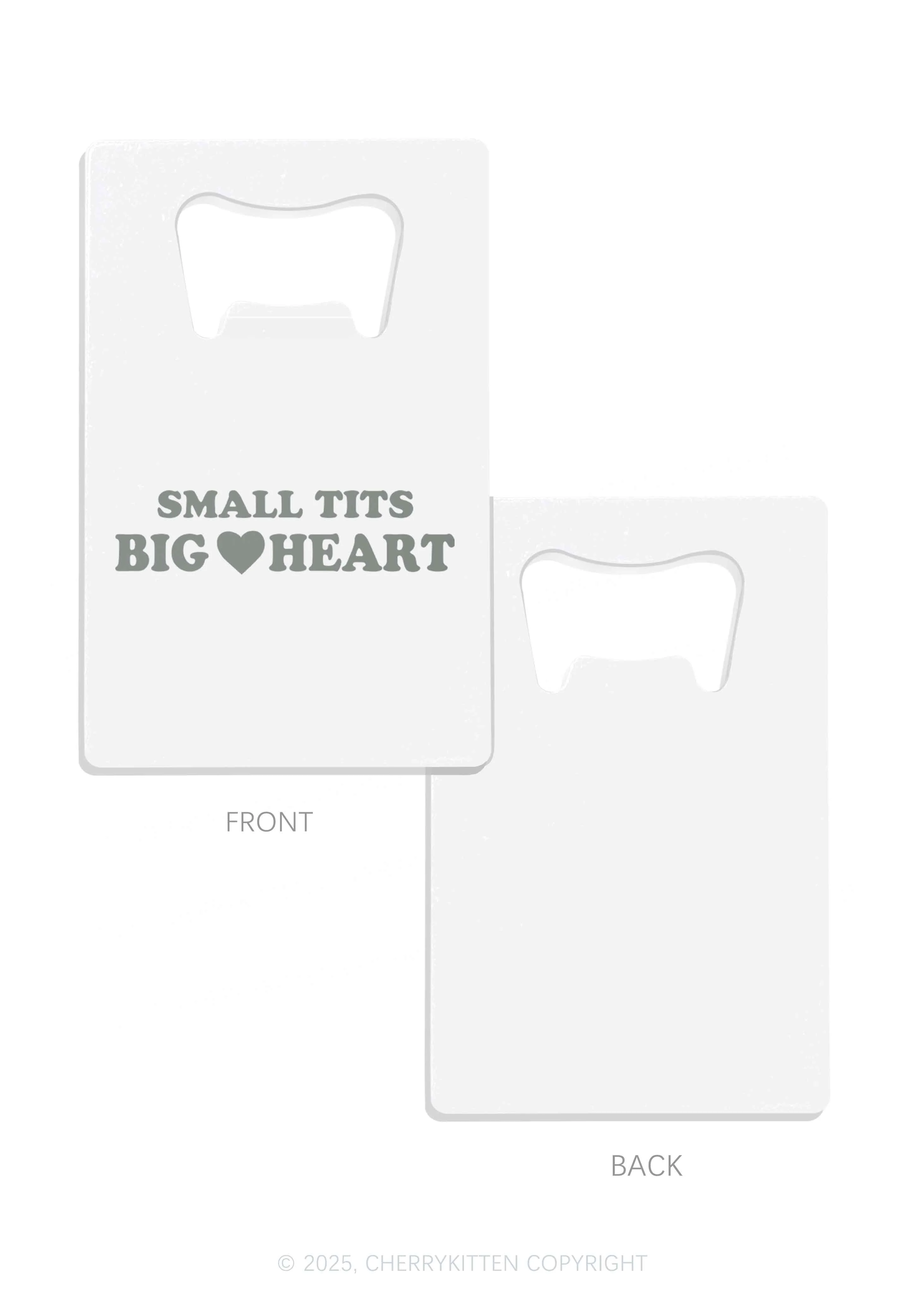 Small But Big Heart Y2K Credit Card Bottle Openers Cherrykitten - Image 4