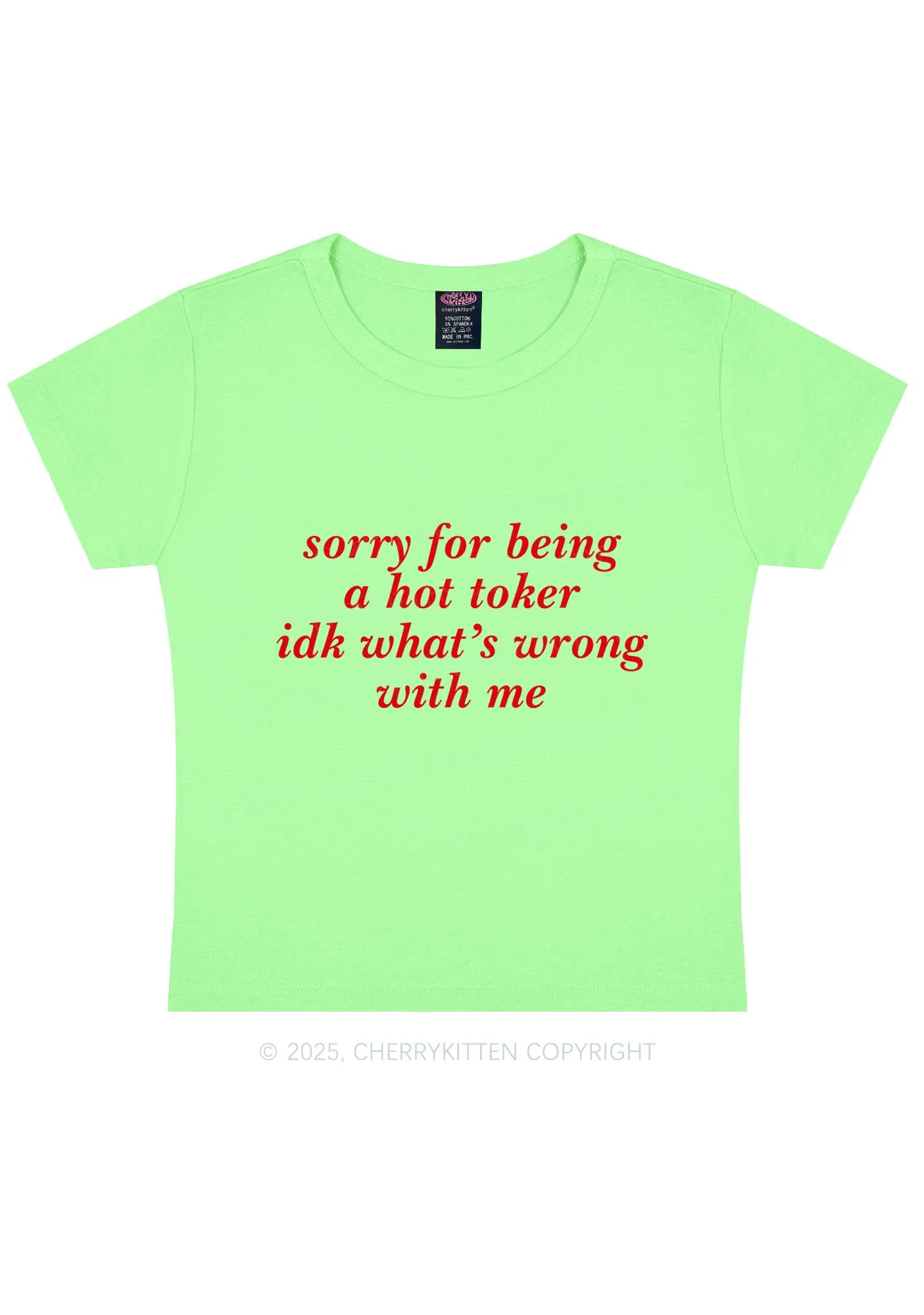 Sorry For Being A Hot Toker Y2K Baby Tee Cherrykitten - Image 12