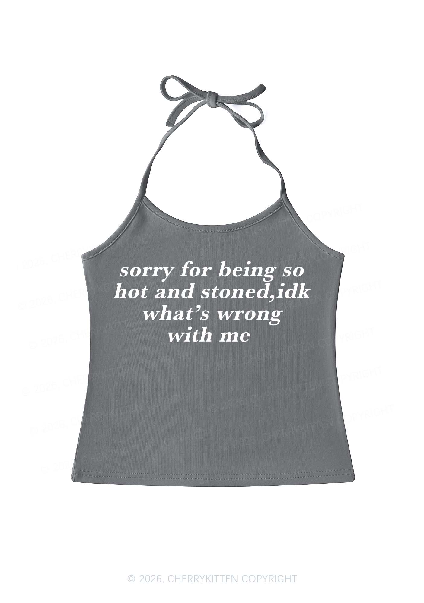 Sorry For Being Hot And Stoned Y2K Halter Neck Cami Cherrykitten - Image 11