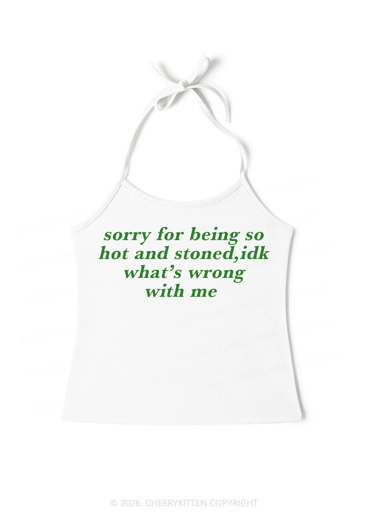 Sorry For Being Hot And Stoned Y2K Halter Neck Cami Cherrykitten - Image 3