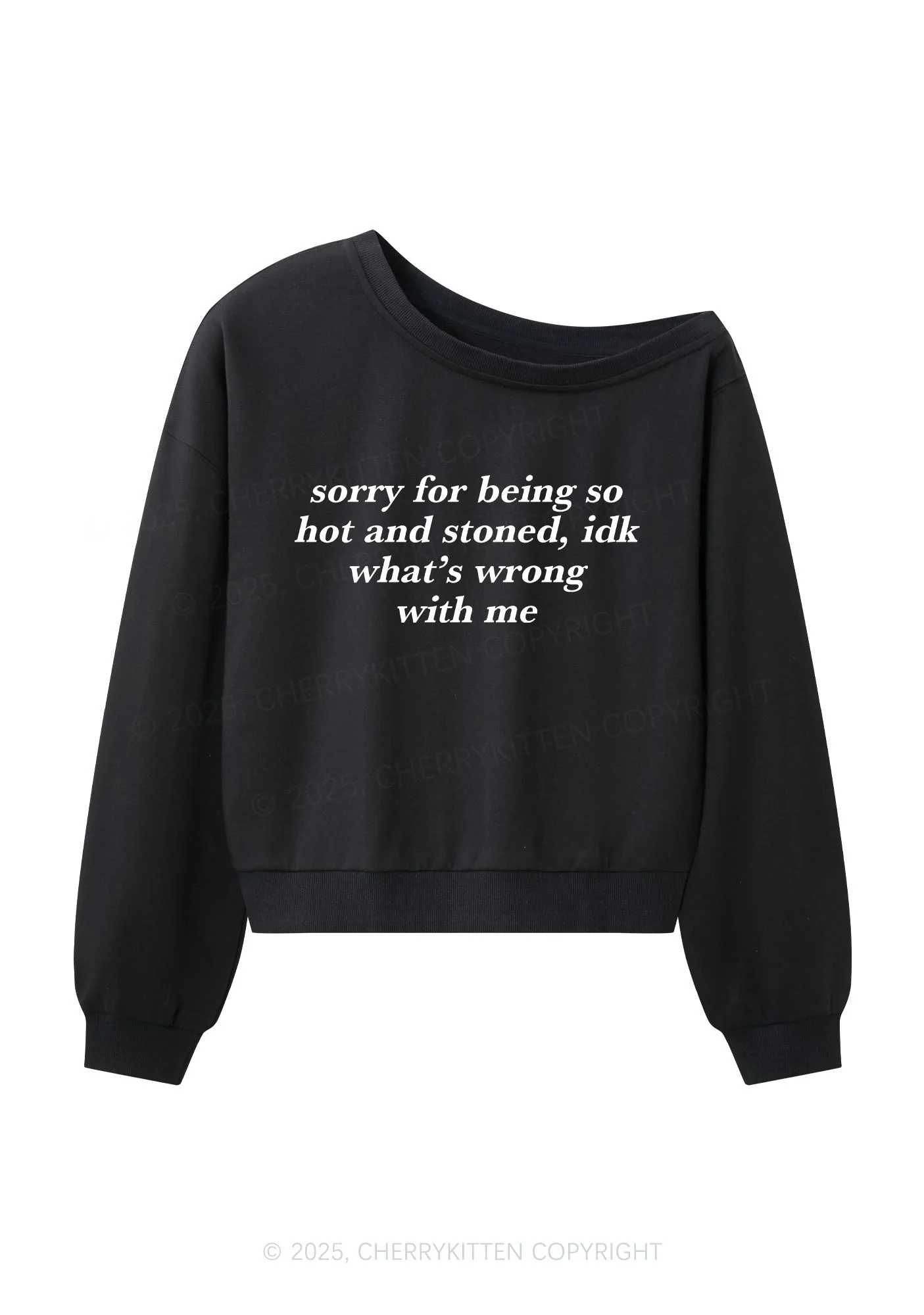 Sorry For Being Hot And Stoned Y2K Off Shoulder Sweatshirts Cherrykitten - Image 3