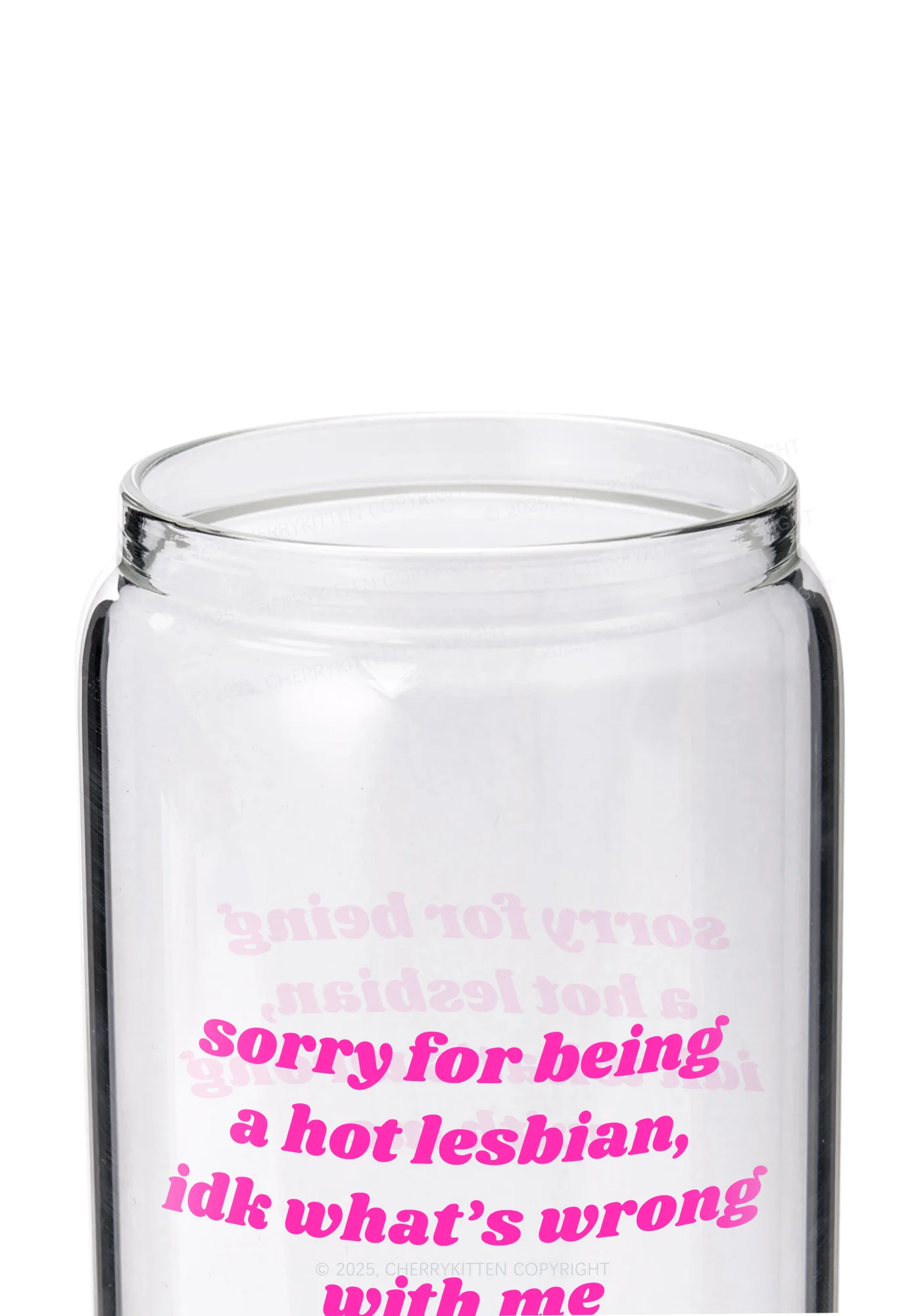 Sorry For Being Hot Lesbian Pride Y2K Printed Glass Cup Cherrykitten - Image 2