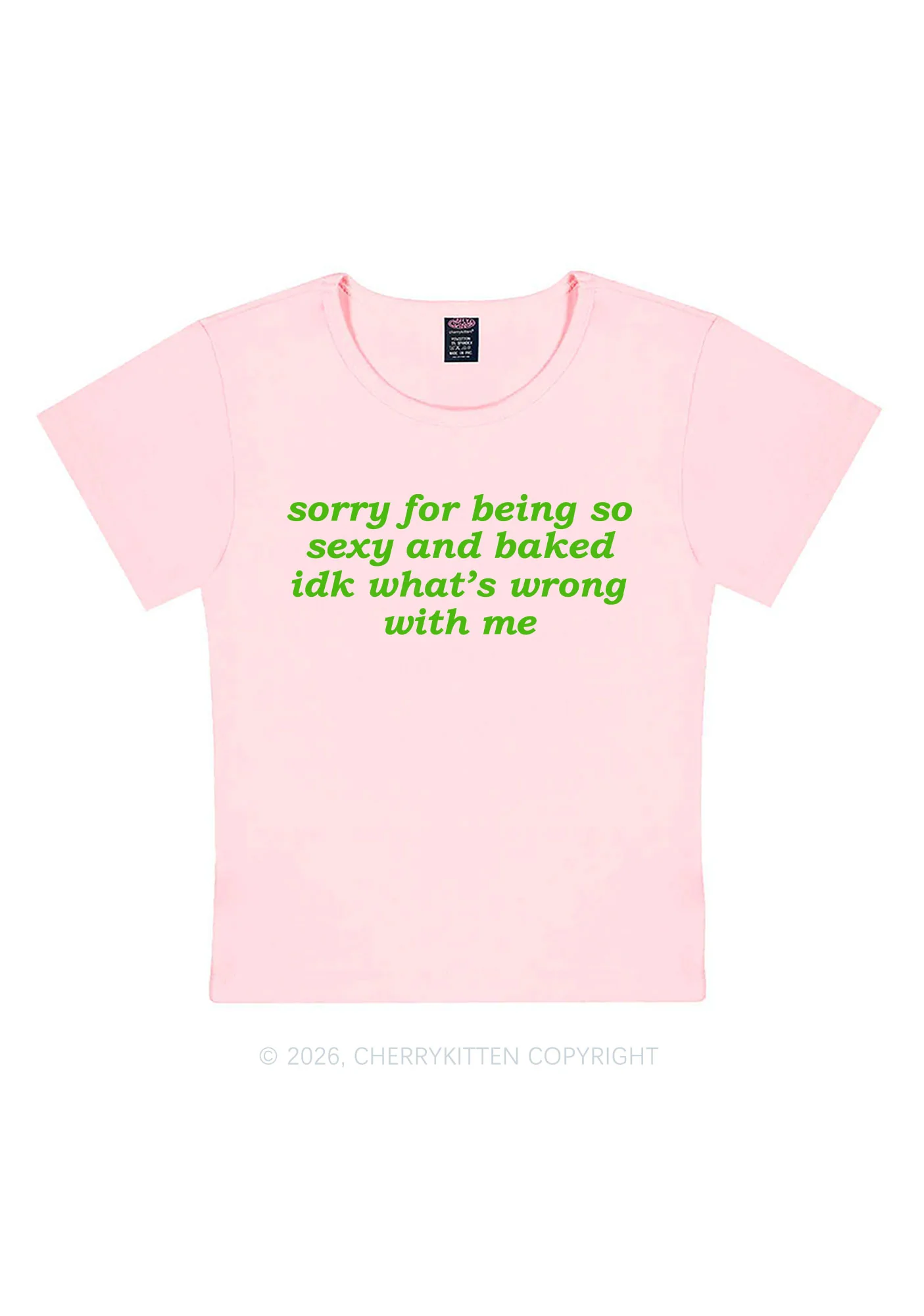 Sorry For Being So Baked Y2K Baby Tee Cherrykitten - Image 11