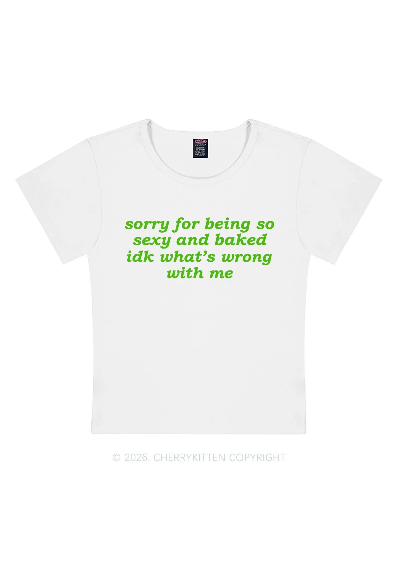 Sorry For Being So Baked Y2K Baby Tee Cherrykitten - Image 4