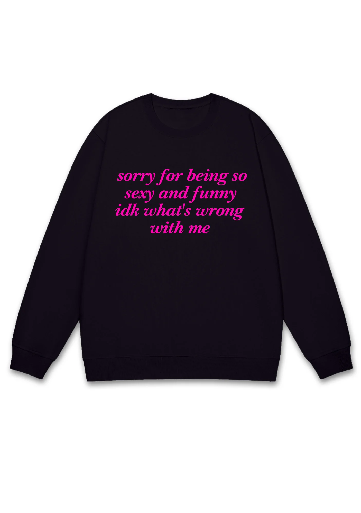 Sorry For Being So Funny Y2K Sweatshirt - Image 3