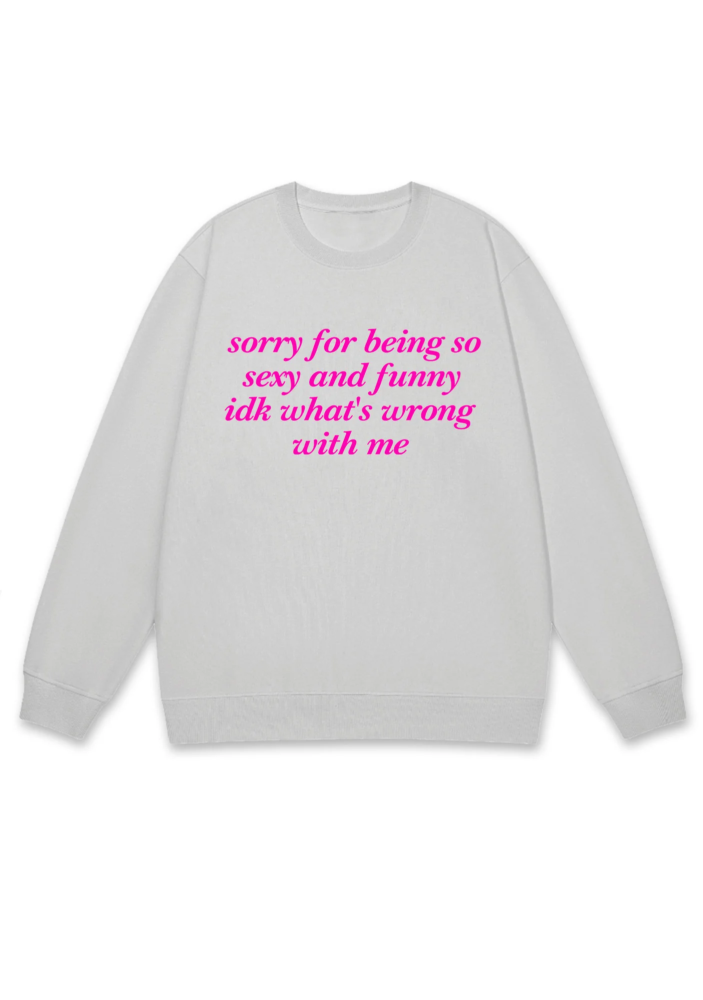 Sorry For Being So Funny Y2K Sweatshirt - Image 5