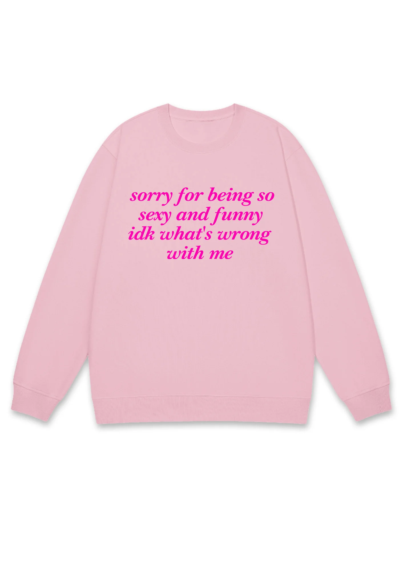 Sorry For Being So Funny Y2K Sweatshirt - Image 7