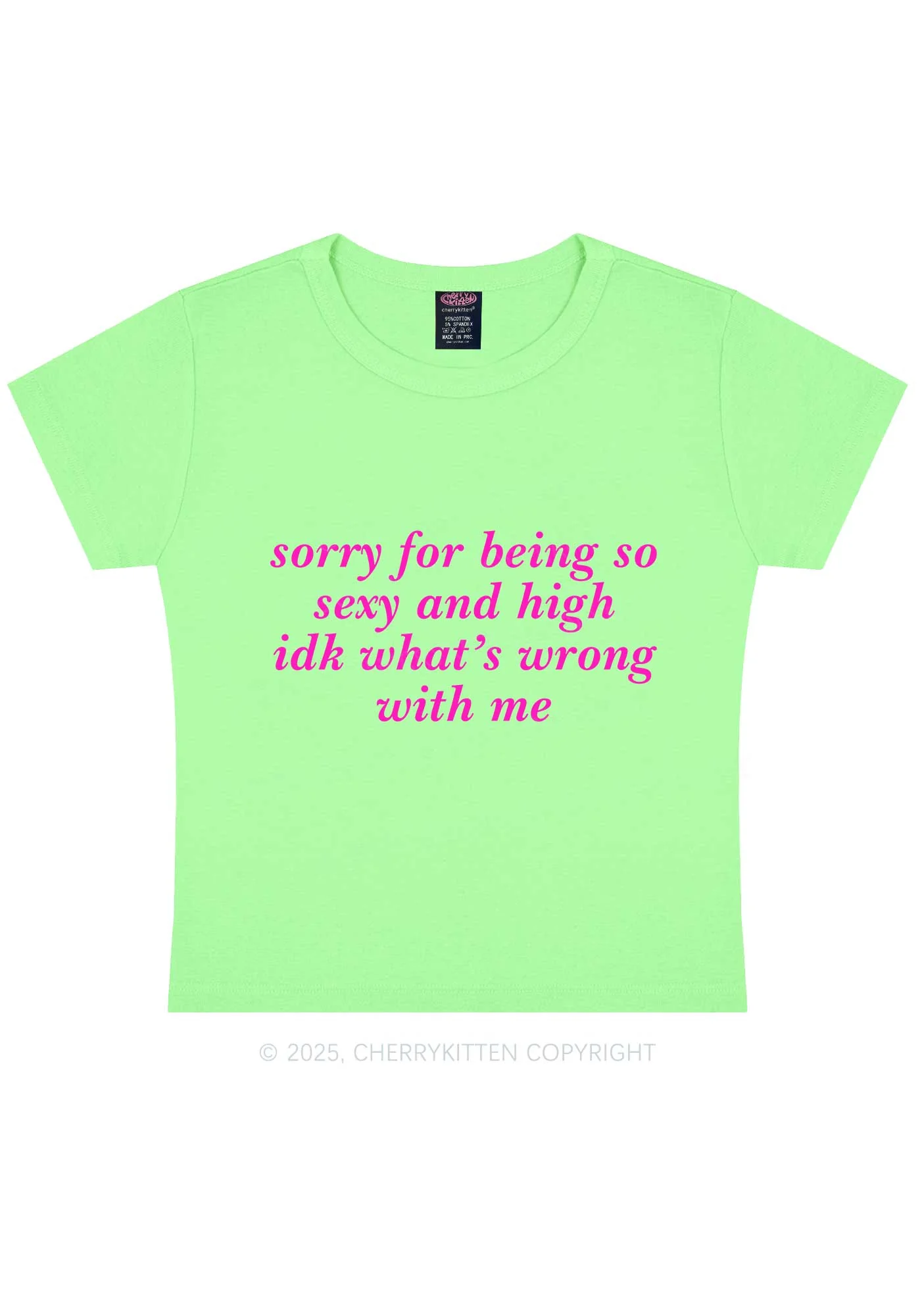 Sorry For Being So High Y2K Baby Tee Cherrykitten - Image 12