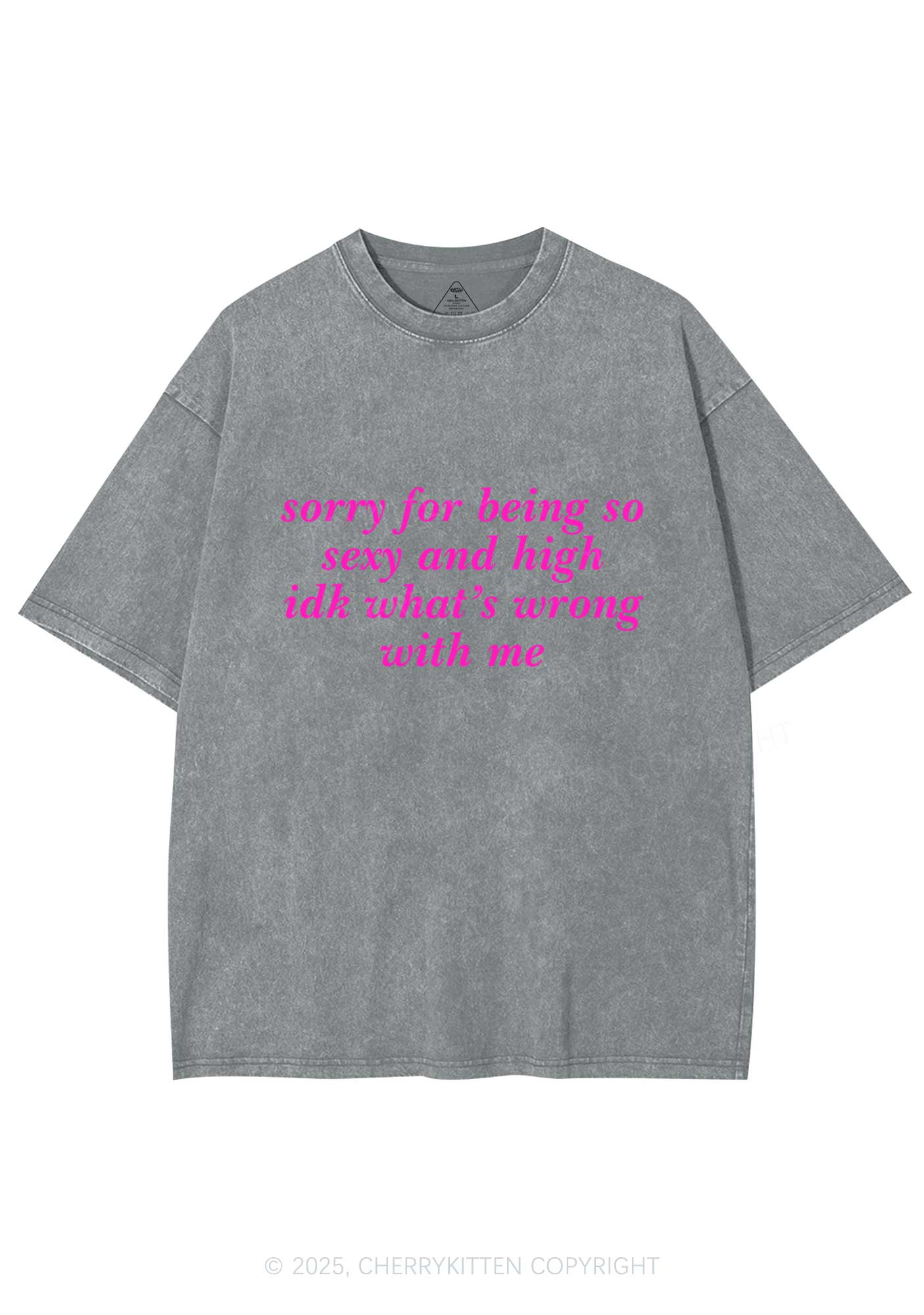 Sorry For Being So High Y2K Shirts Washed Tee Cherrykitten - Image 8