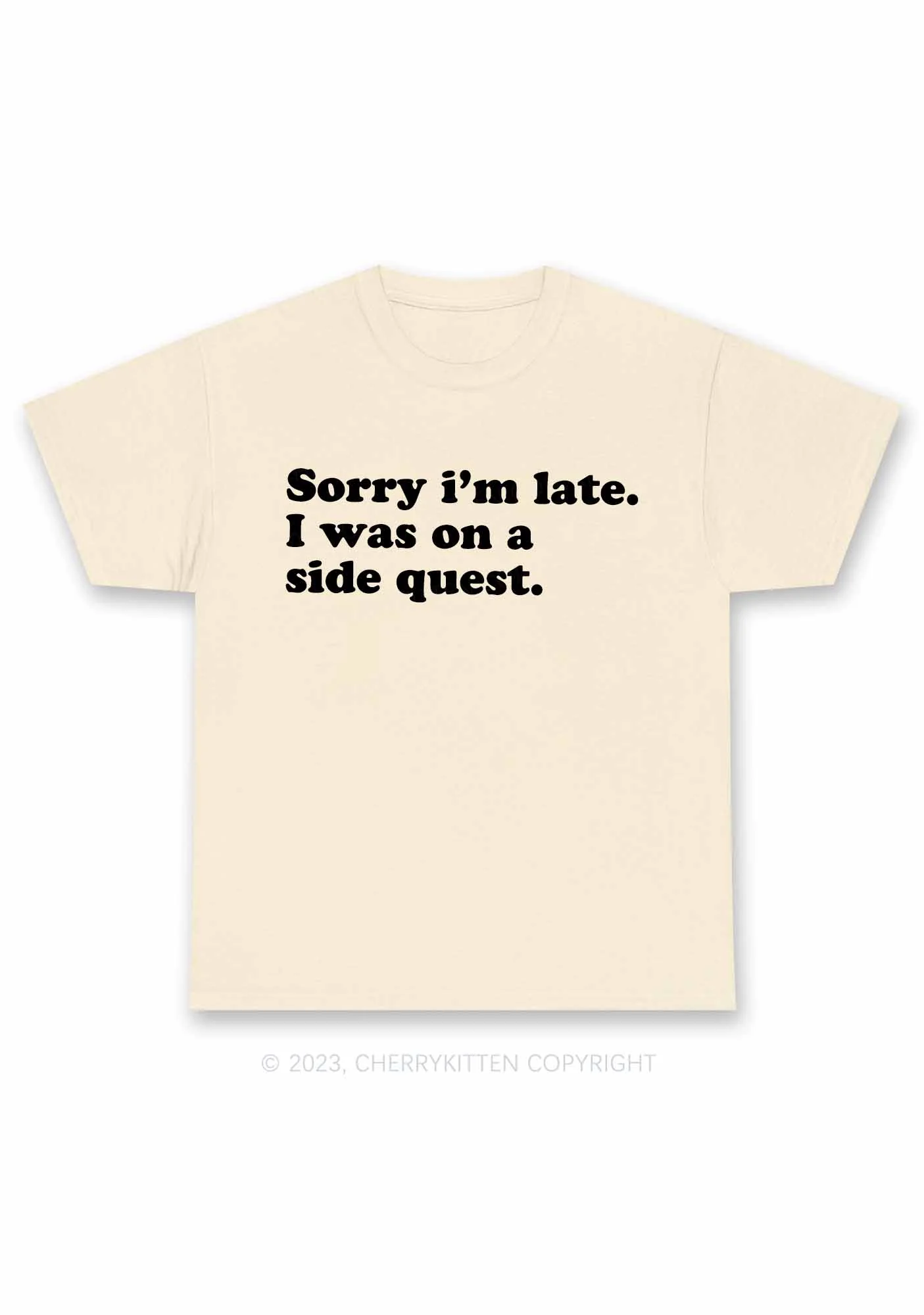 Sorry I'm Late I Was On A Side Quest Y2K Chunky Shirt Cherrykitten - Image 5