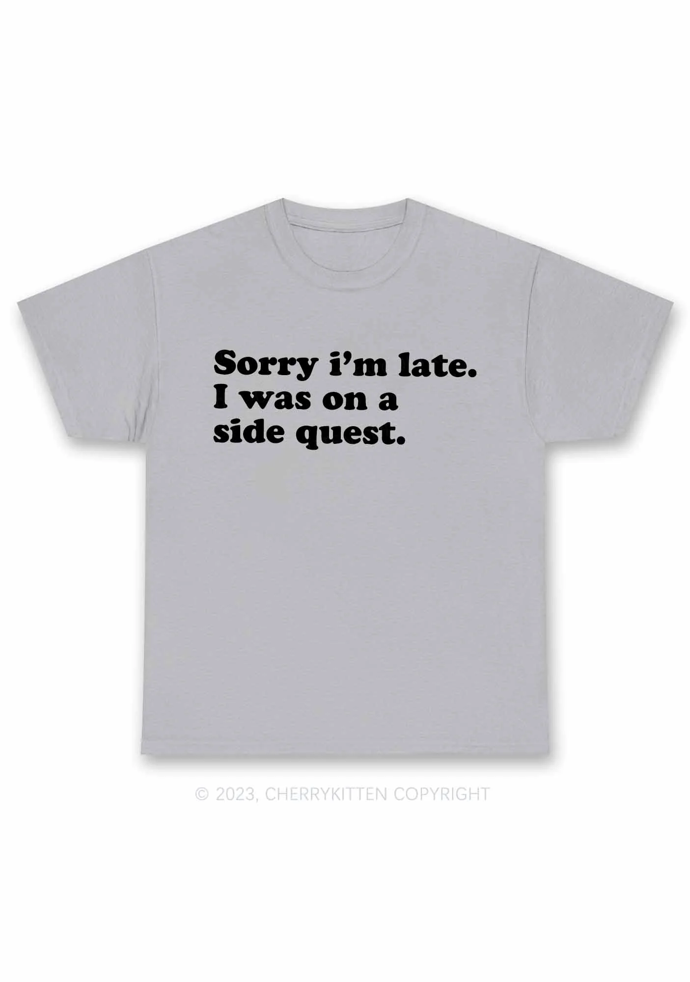 Sorry I'm Late I Was On A Side Quest Y2K Chunky Shirt Cherrykitten - Image 7