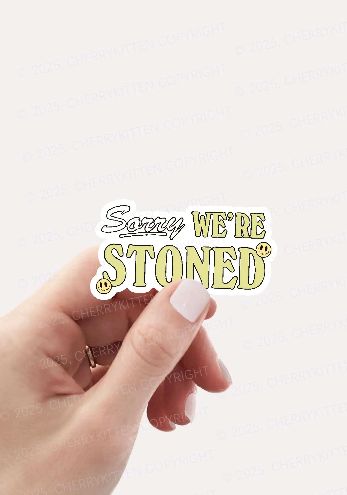 Sorry We're Stoned 1Pc Y2K Sticker Cherrykitten - Image 2