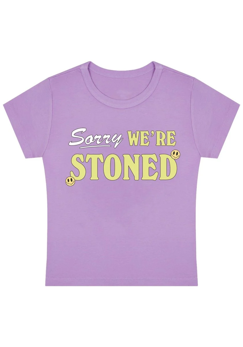 Sorry We're Stoned Y2K Baby Tee - Image 5