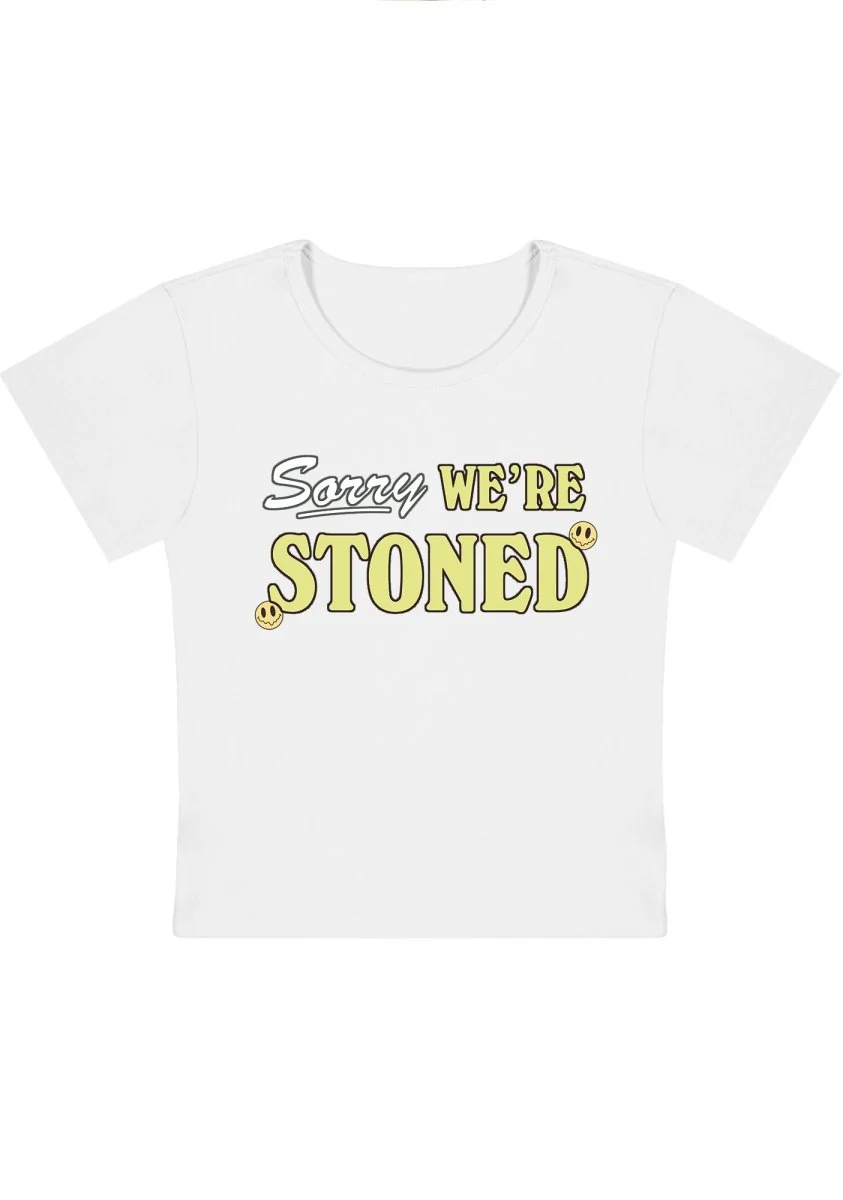 Sorry We're Stoned Y2K Baby Tee - Image 7