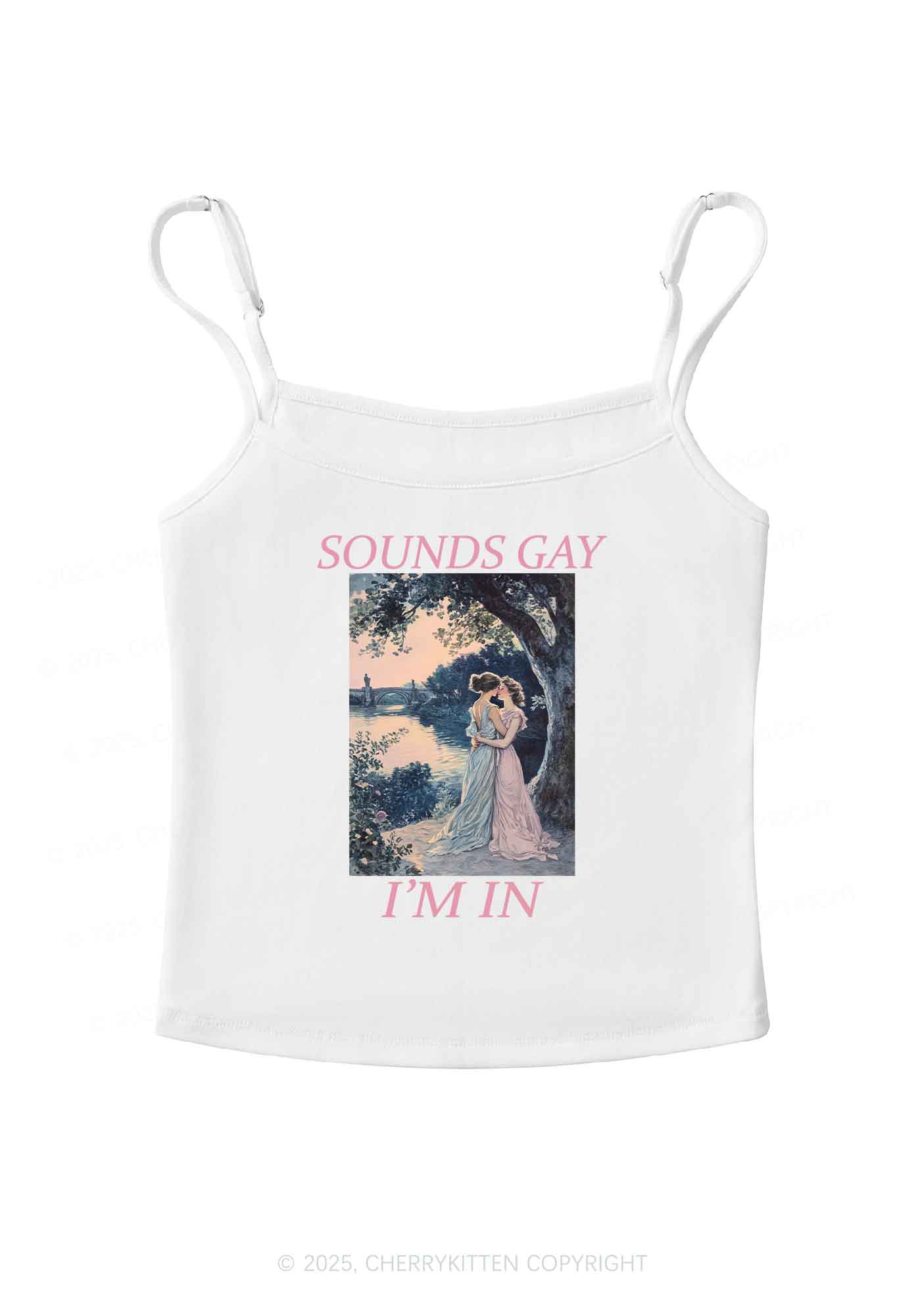 Sounds Gay Im In Pride Y2K Spaghetti Strap Cami Cherrykitten - Image 3