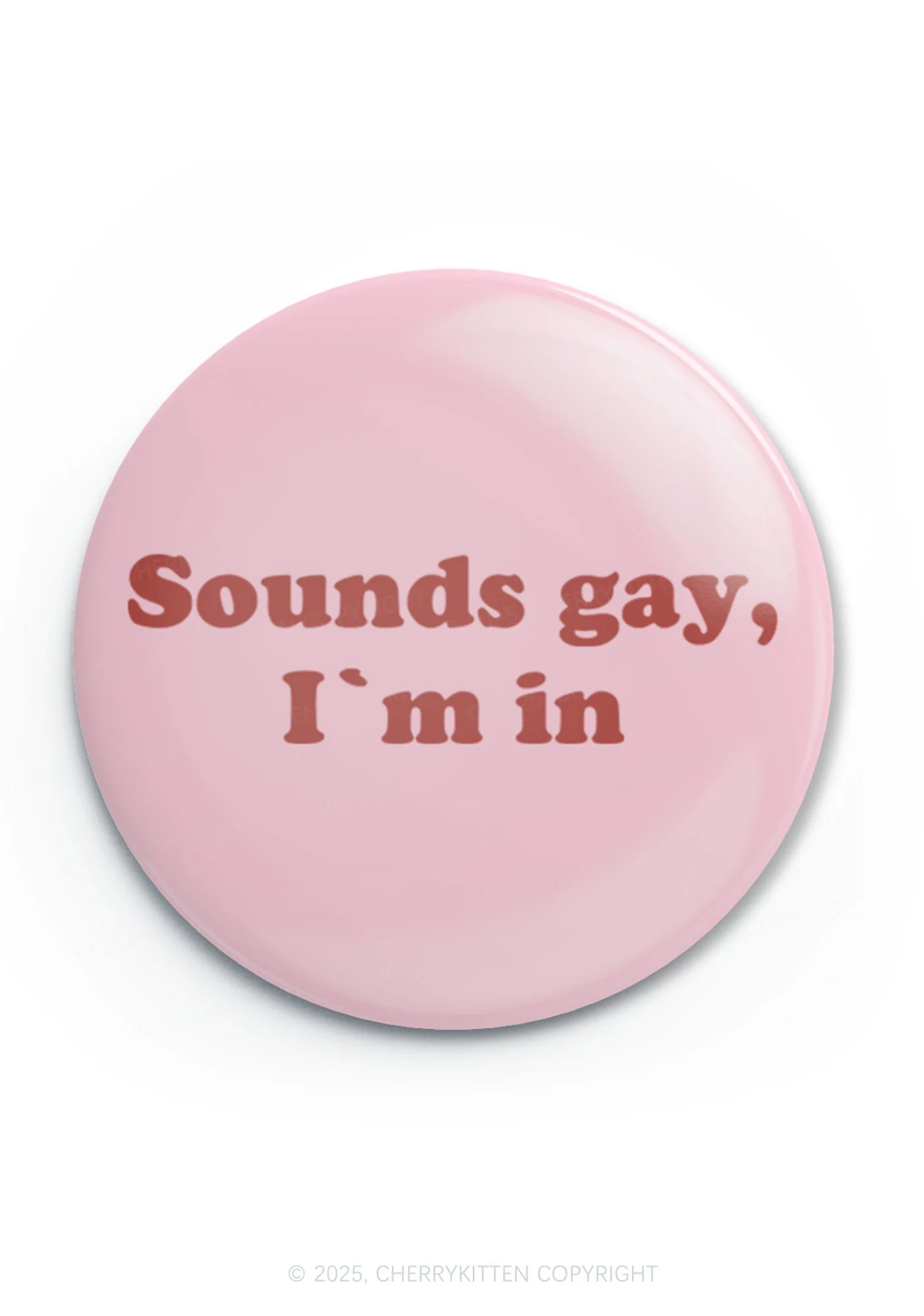 Sounds Gay Pride 1Pc Y2K Pin Badge Cherrykitten - Image 2