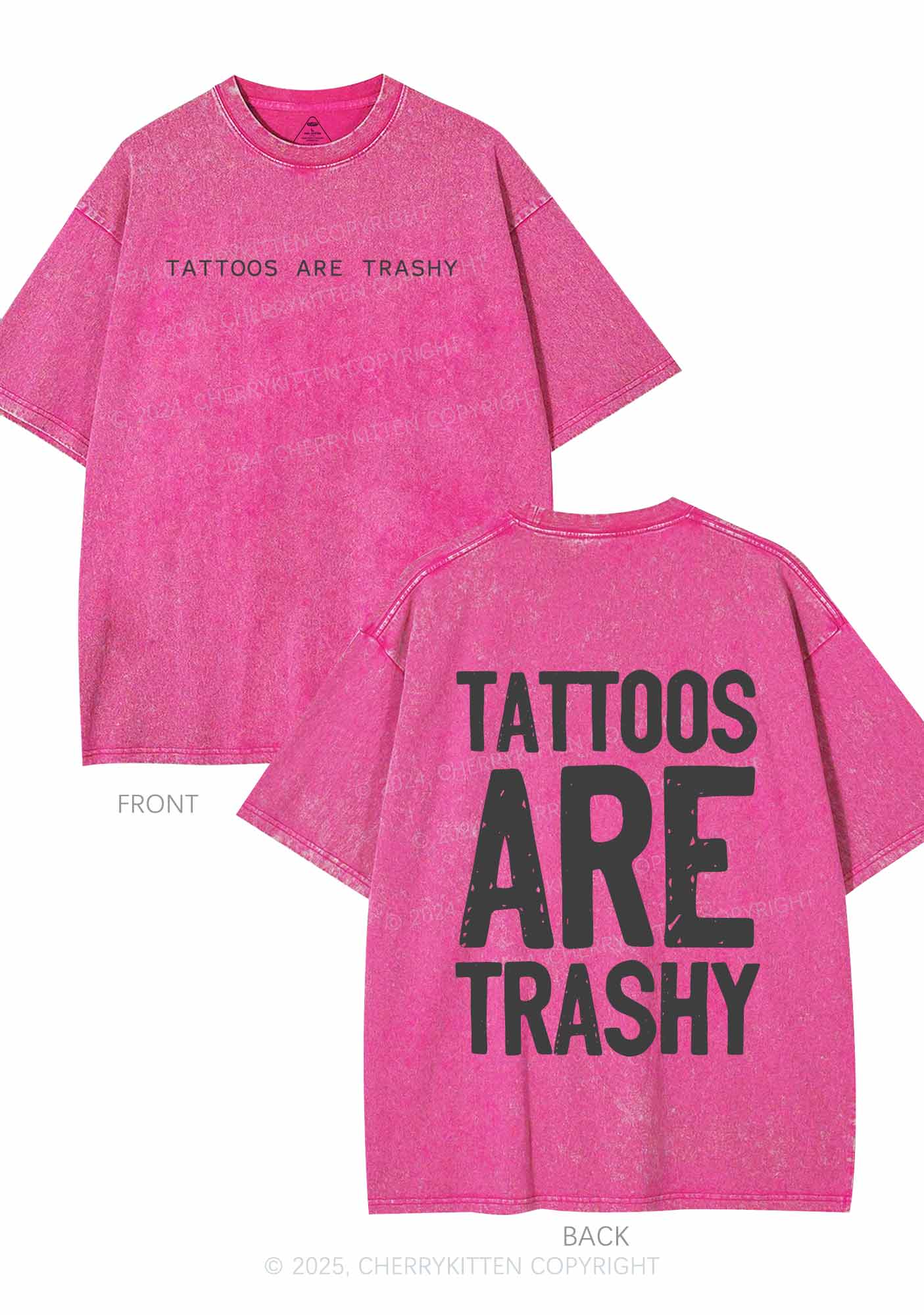 Tattoos Are Trashy Two Sides Y2K Shirts Washed Tee Cherrykitten - Image 4