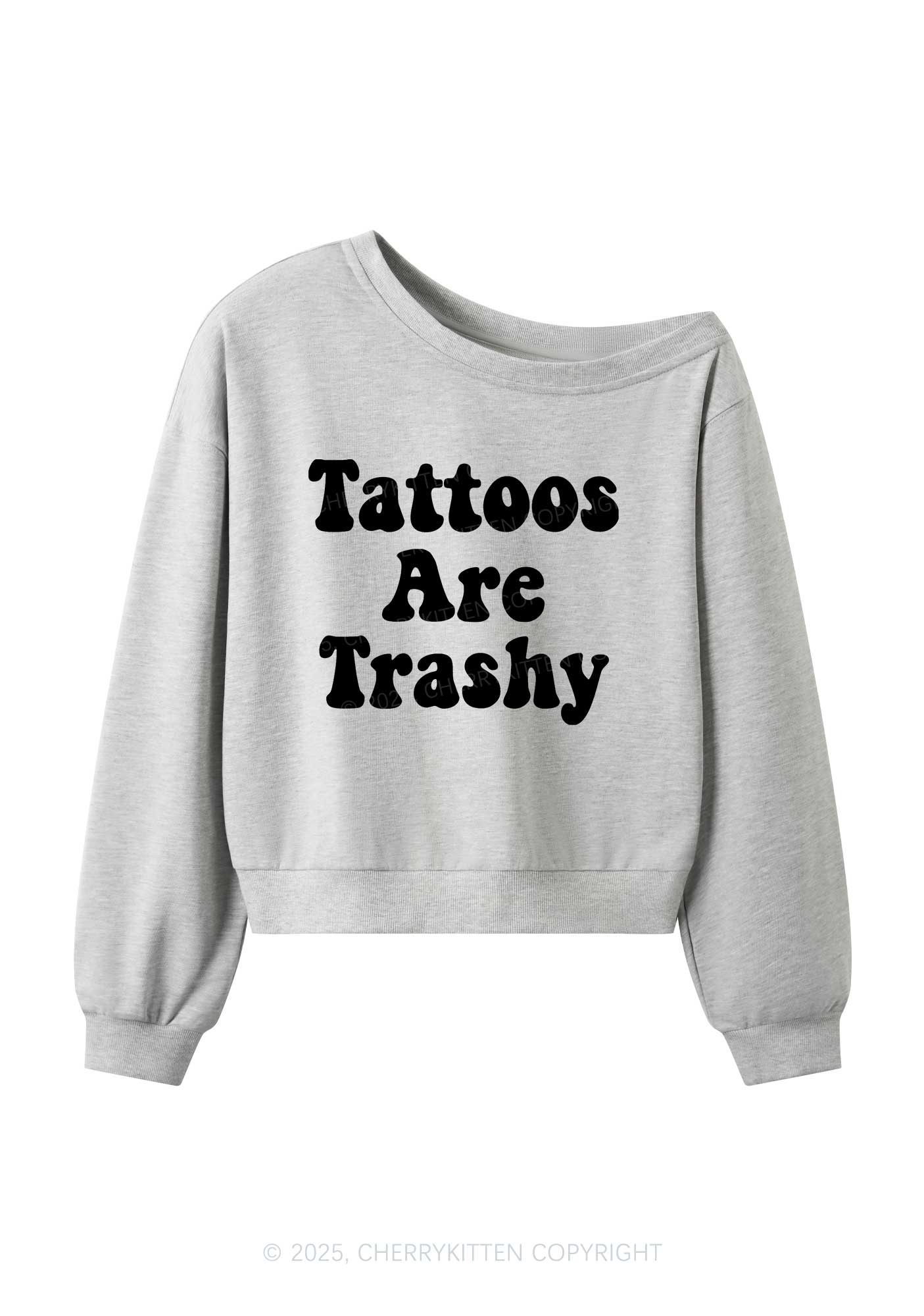 Tattoos Are Trashy Y2K Off Shoulder Sweatshirts Cherrykitten - Image 3