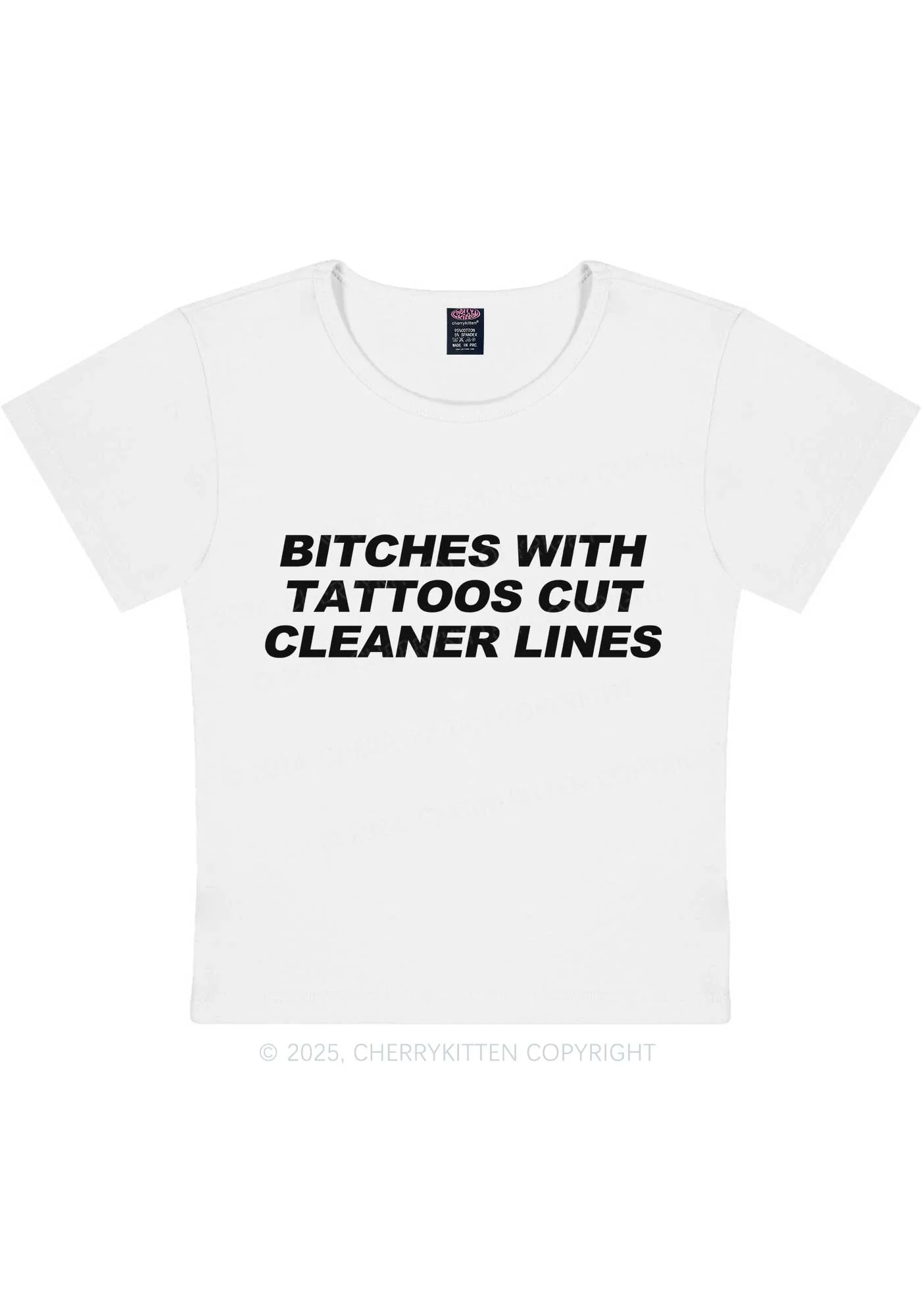 Tattoos Bitches Cut Cleaner Lines Y2K Baby Tee Cherrykitten - Image 4