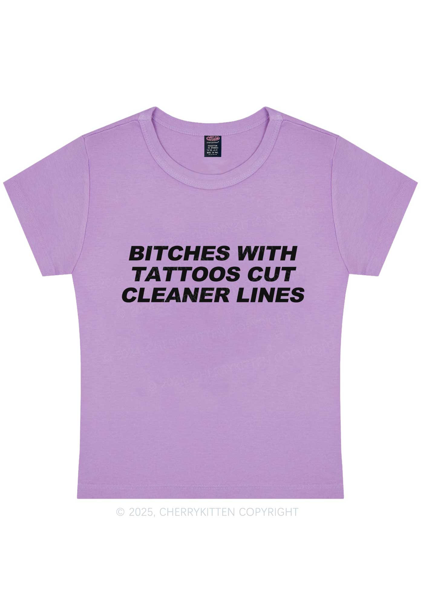 Tattoos Bitches Cut Cleaner Lines Y2K Baby Tee Cherrykitten - Image 5