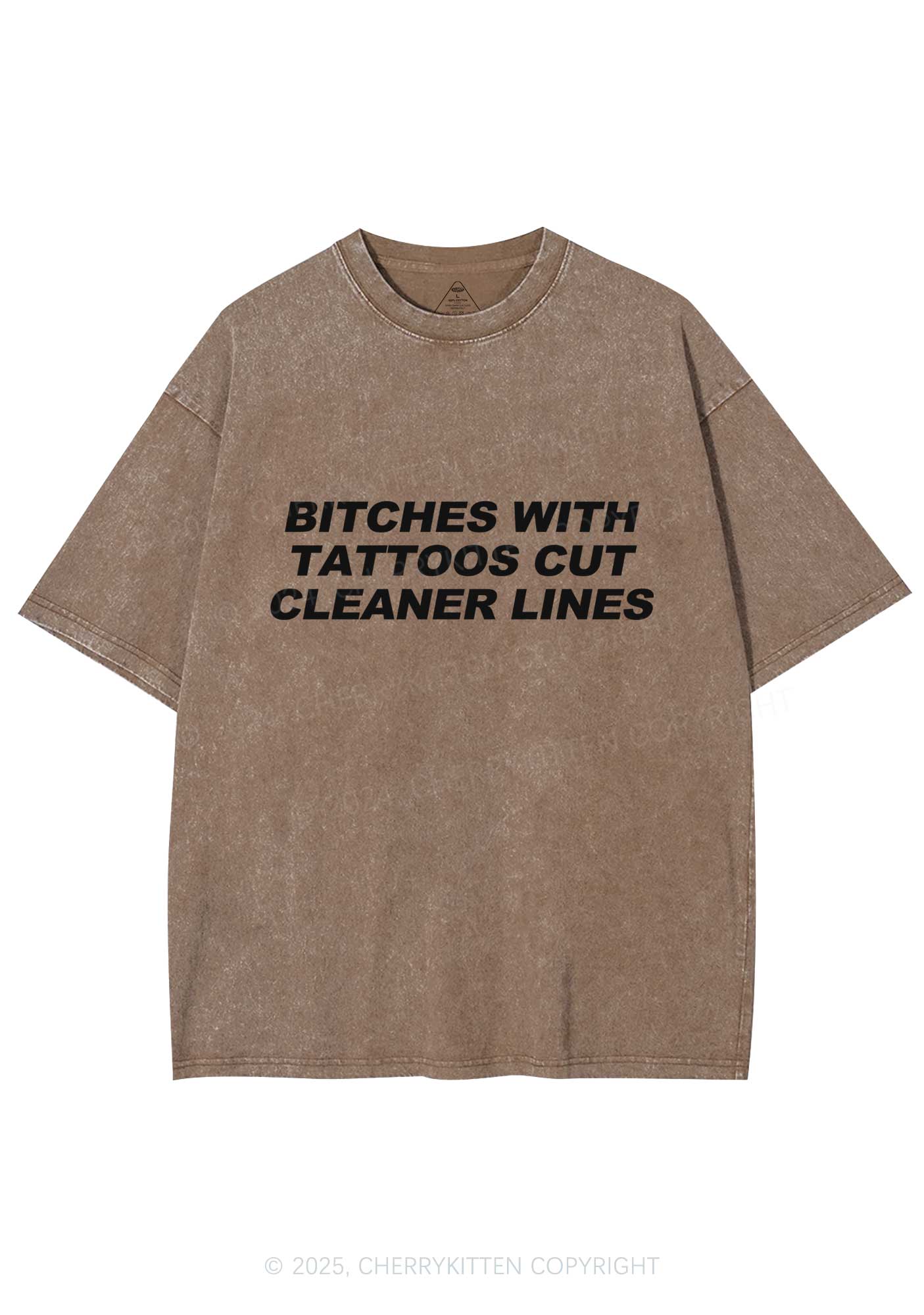 Tattoos Bitches Cut Cleaner Lines Y2K Shirts Washed Tee Cherrykitten - Image 8