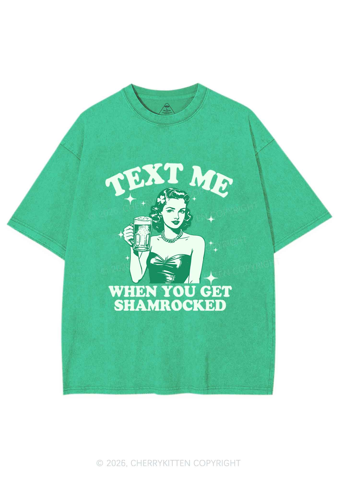 Text Me When You Get Shamrocked St Patricks Y2K Shirts Washed Tee Cherrykitten - Image 3