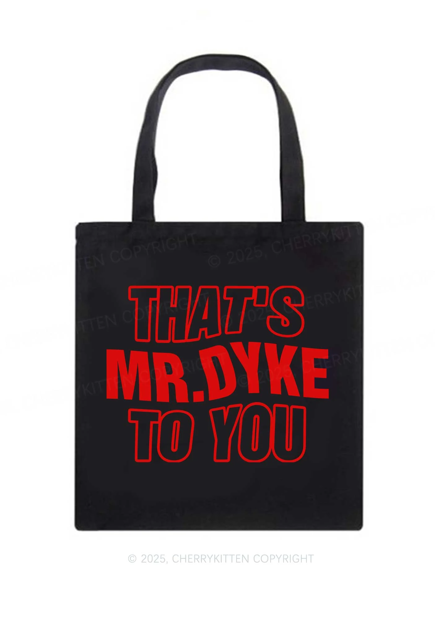 Thats Mr Dyke Pride Y2K Canvas Tote Bag Cherrykitten - Image 3