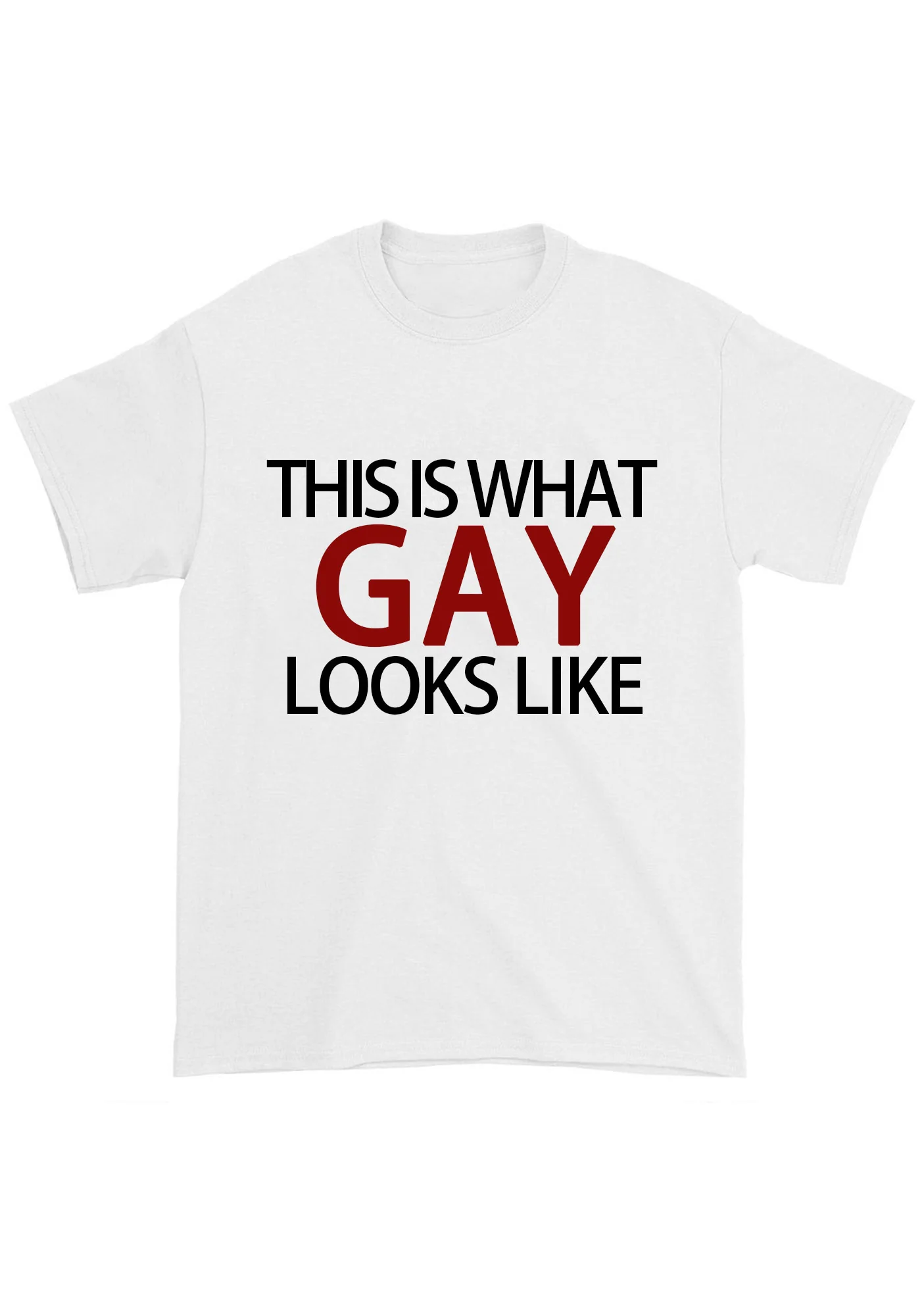 This Is What Gay Looks Like Chunky Shirt - Image 3