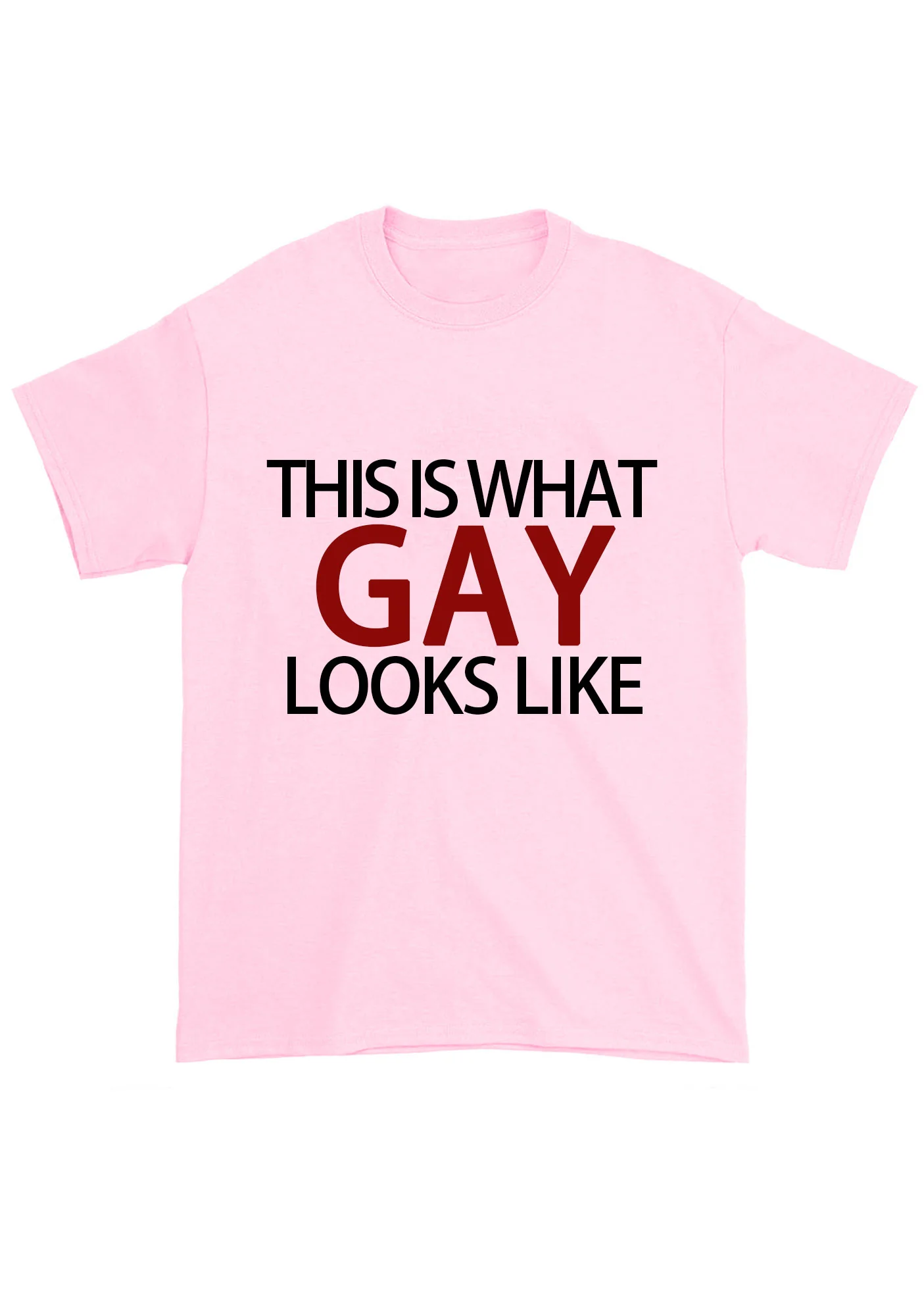 This Is What Gay Looks Like Chunky Shirt - Image 7
