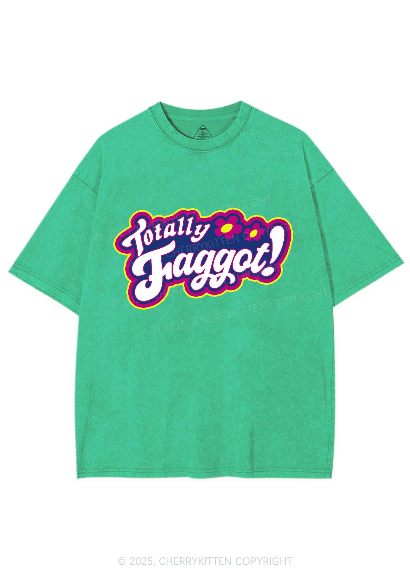 Totally Faggot Pride Y2K Shirts Washed Tee Cherrykitten - Image 8