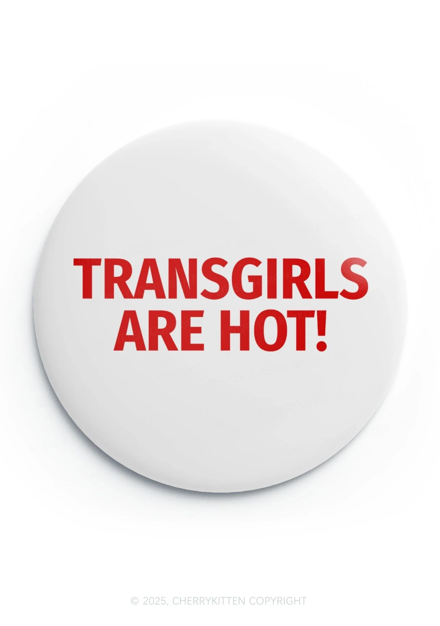 Transgirls Are Hot Pride 1Pc Y2K Pin Badge Cherrykitten - Image 3