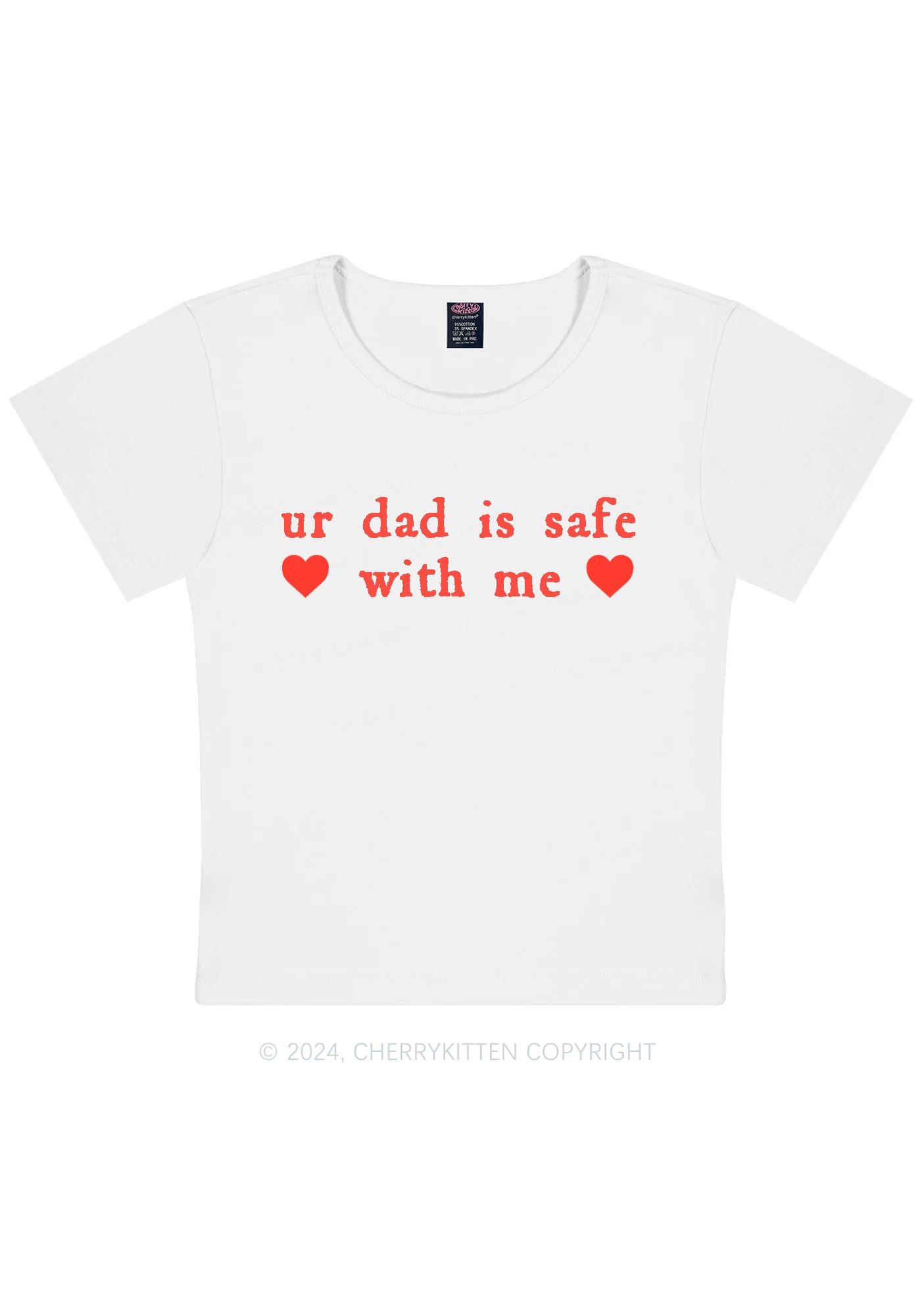 Ur Dad Is Safe With Me Y2K Baby Tee Cherrykitten - Image 5