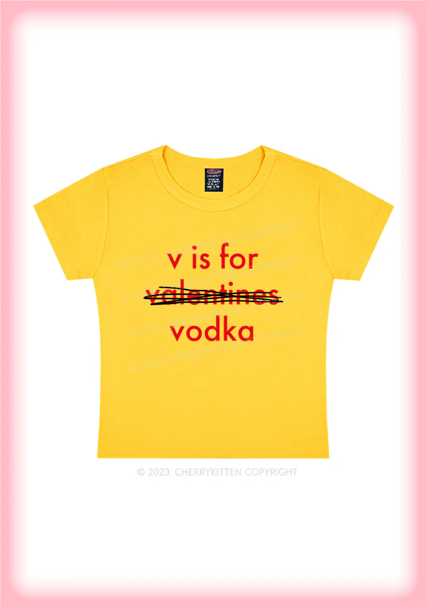 V Is For Valentines Vodka Y2K Baby Tee Cherrykitten - Image 4