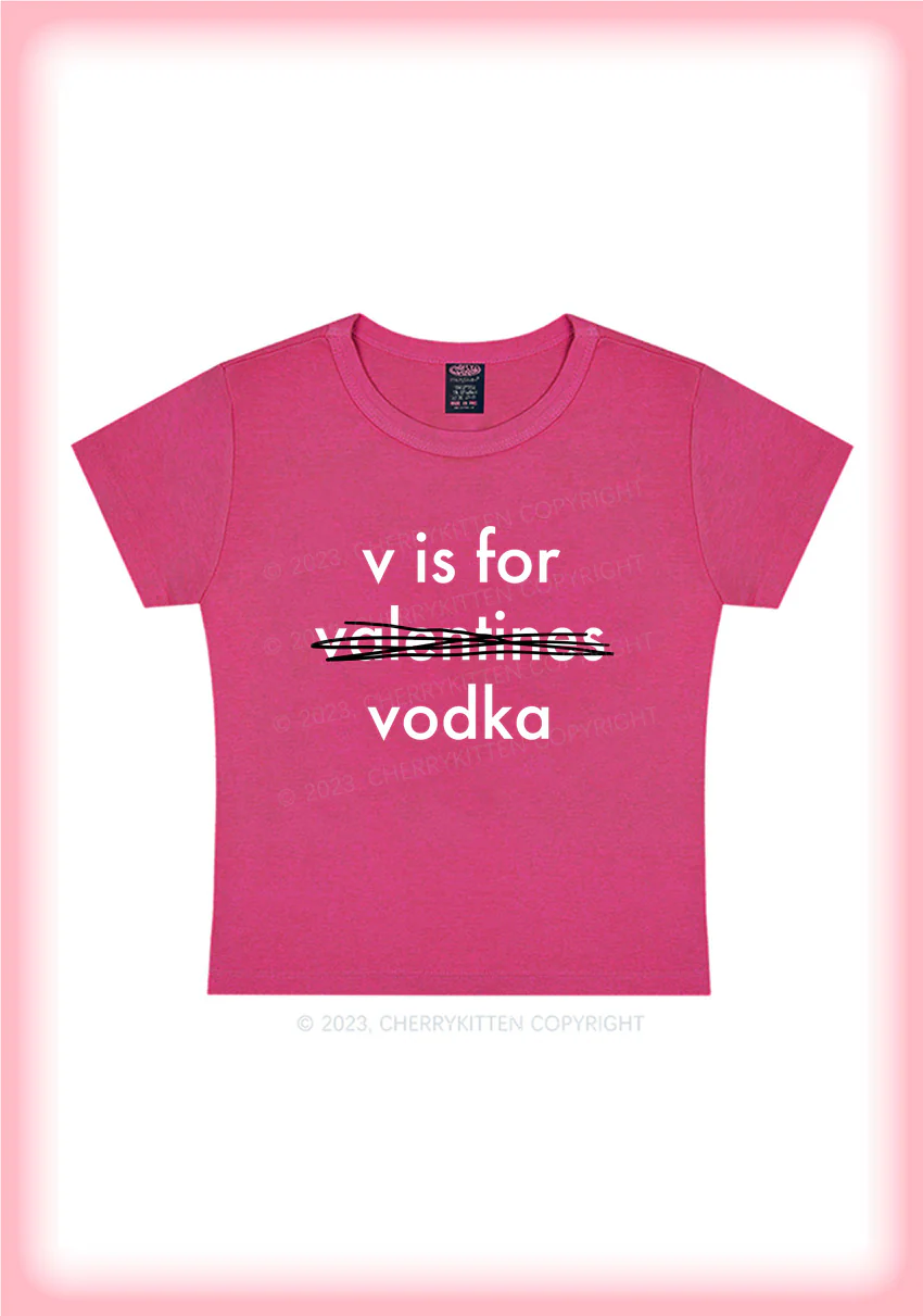 V Is For Valentines Vodka Y2K Baby Tee Cherrykitten - Image 5