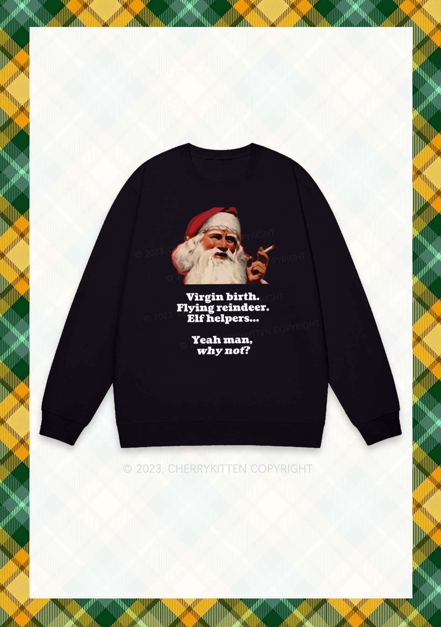 Yeah Man Why Not Christmas Y2K Sweatshirt Cherrykitten - Image 3