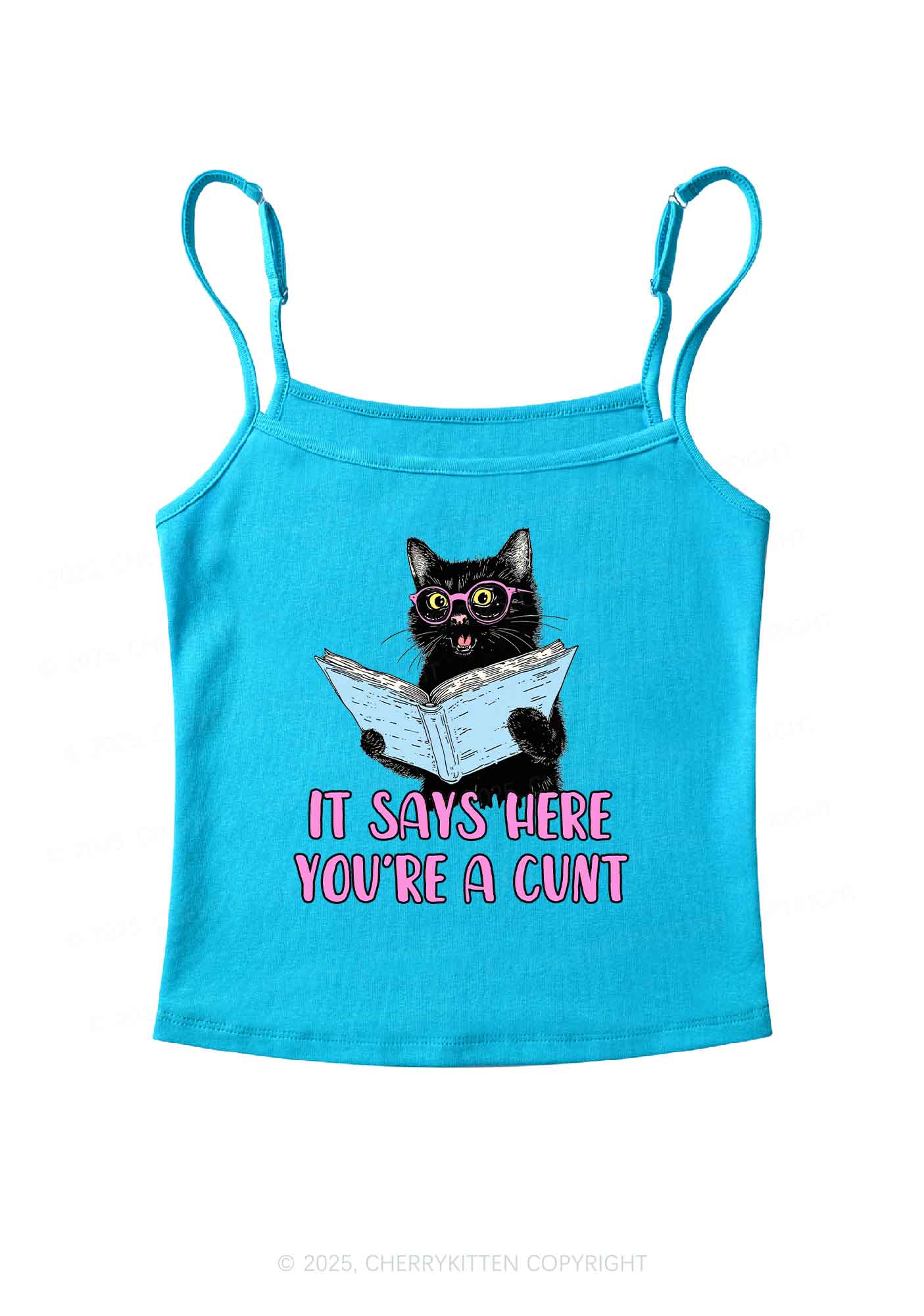You Are A Cxxt Y2K Spaghetti Strap Cami Cherrykitten - Image 6