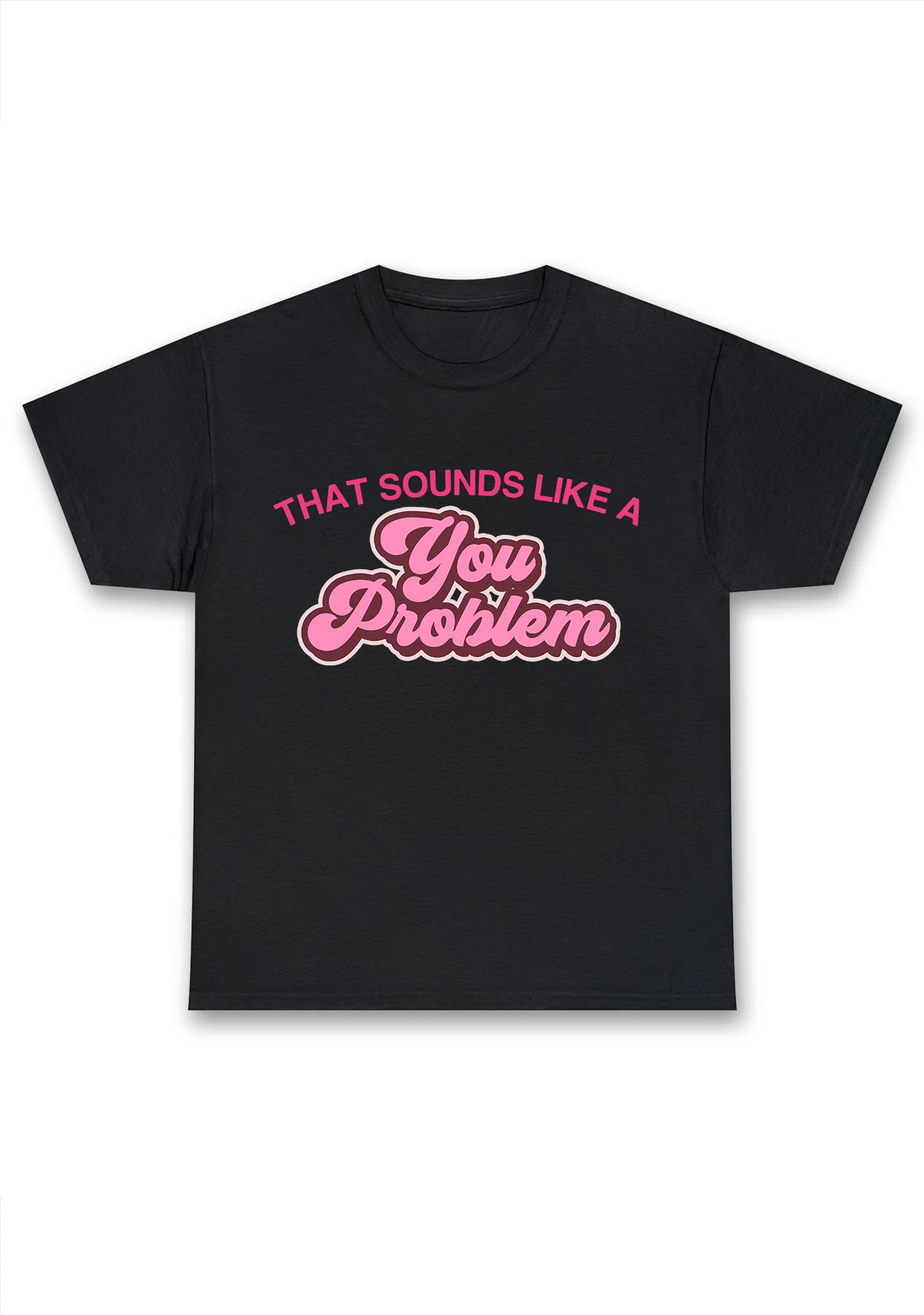 You Problem Chunky Shirt - Image 6