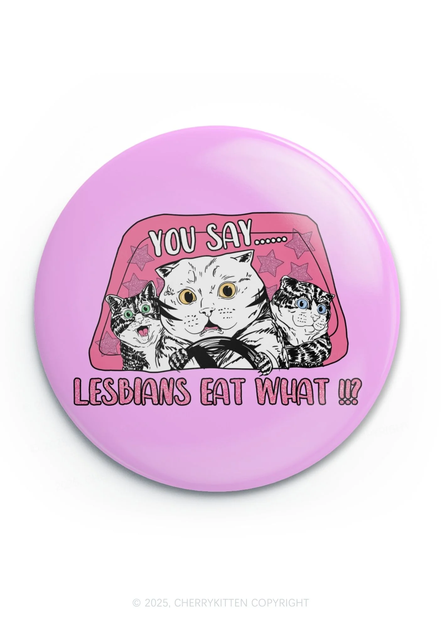 You Say Lesbians Eat What Pride 1Pc Y2K Pin Badge Cherrykitten - Image 3
