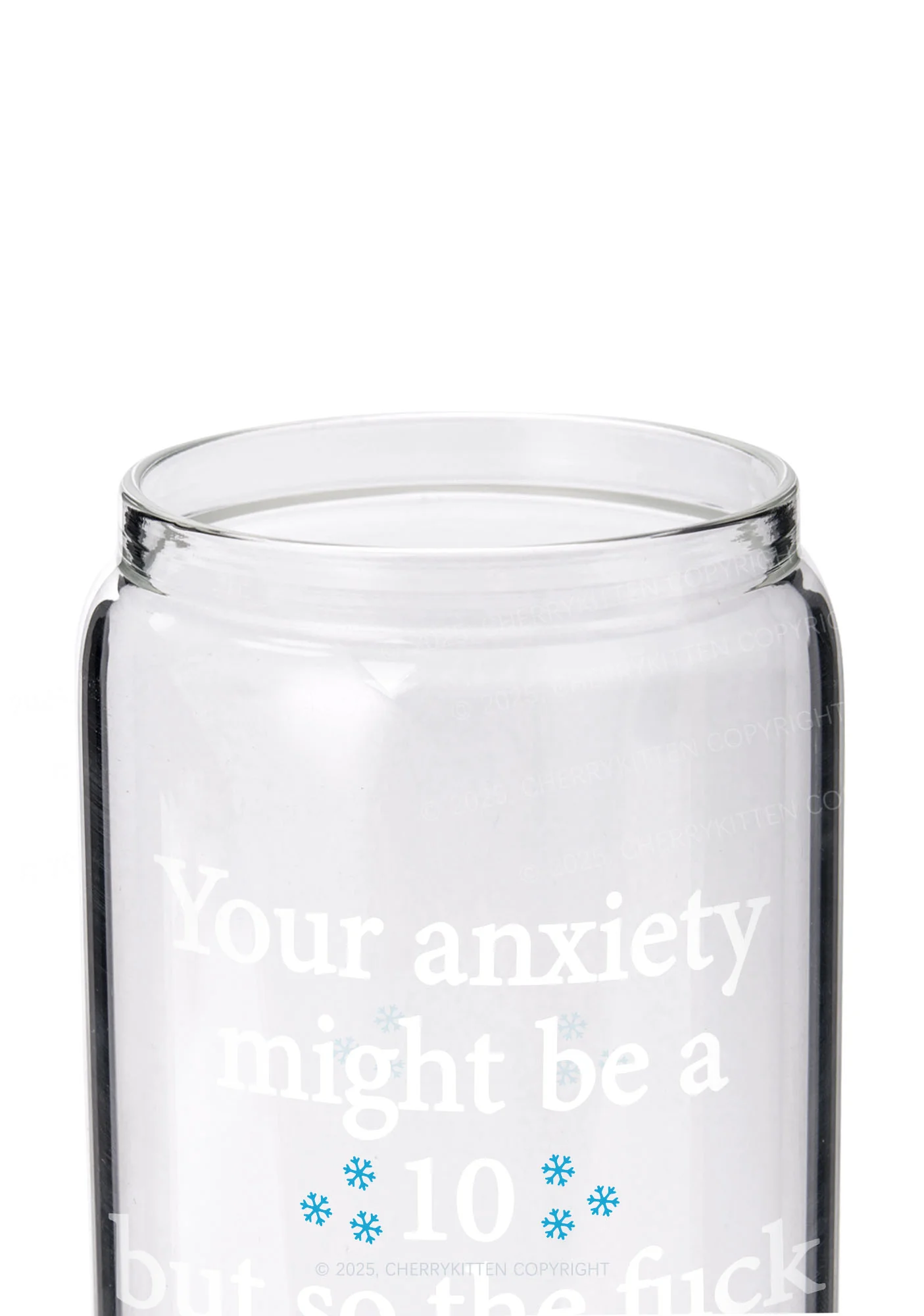Your Anxiety Might Be Ten Y2K Printed Glass Cup Cherrykitten - Image 2